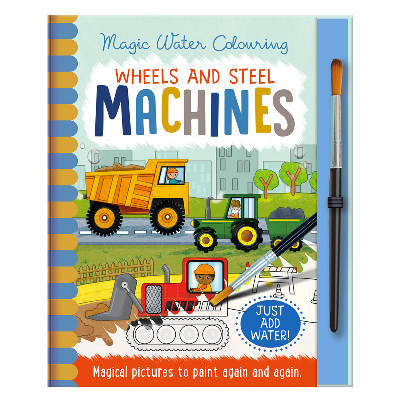IMAGINE THAT Wheels And Steel: Machines