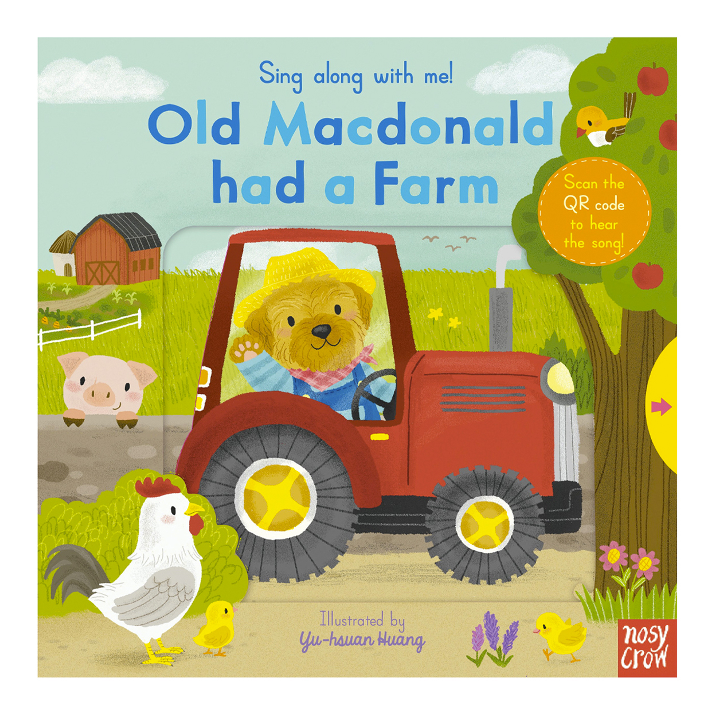 Sing along with me! Old Macdonald had a Farm