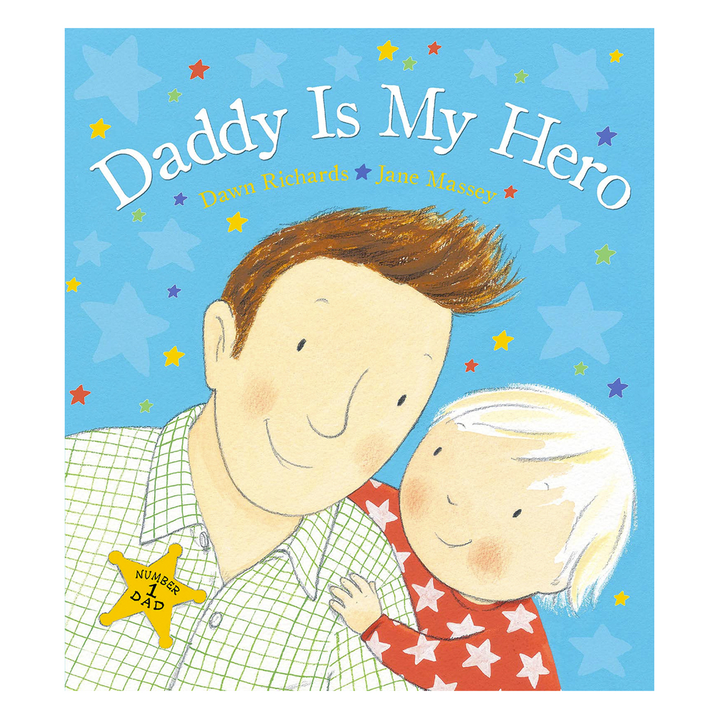  Daddy Is My Hero