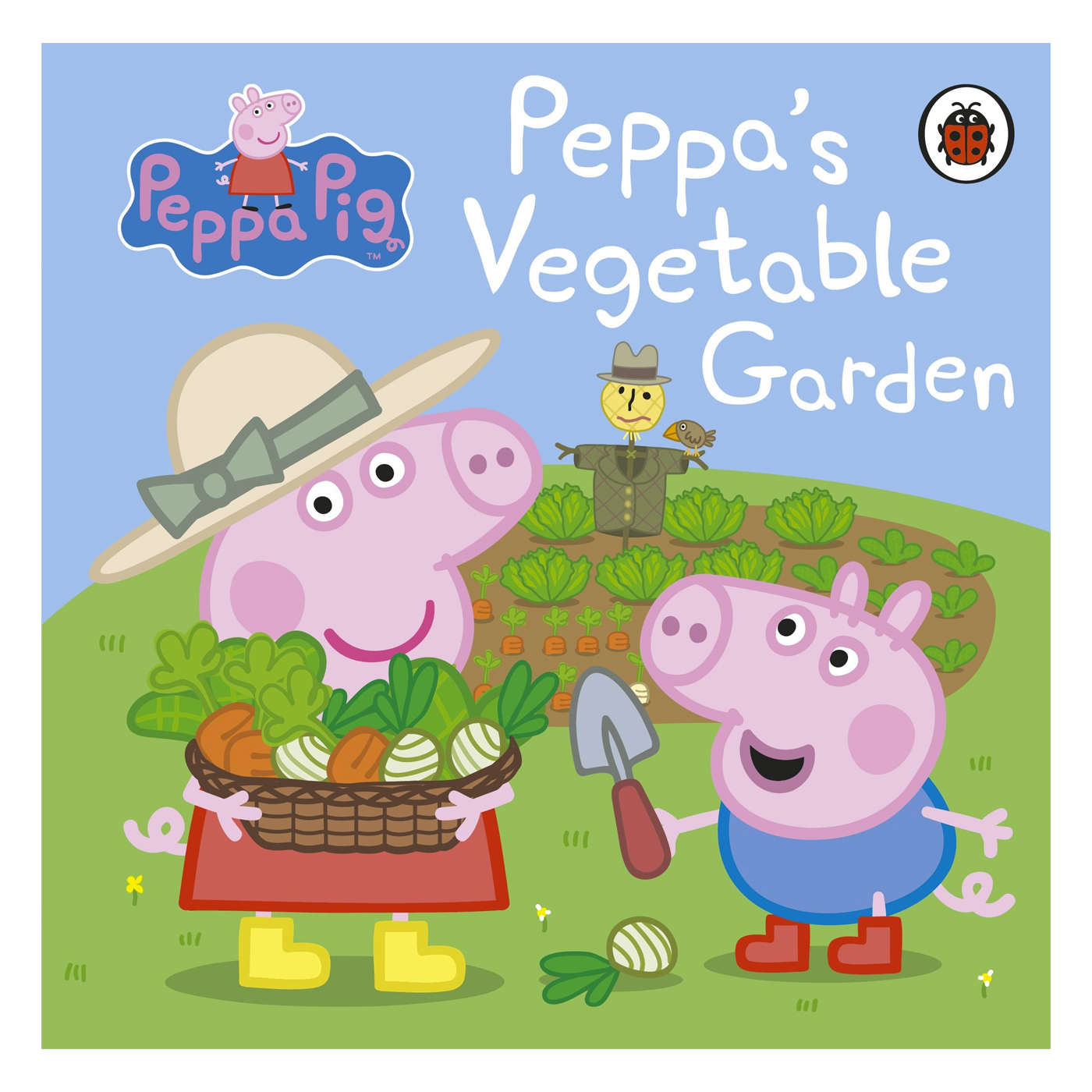 LADYBIRD Peppa Pig: Peppas Vegetable Garden