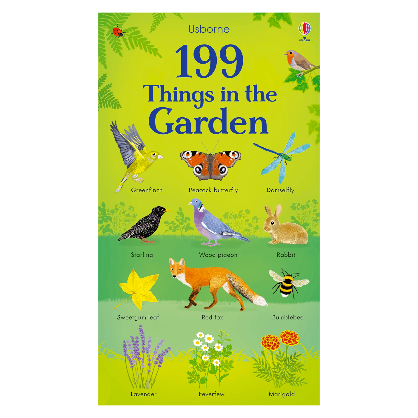  199 Things In The Garden