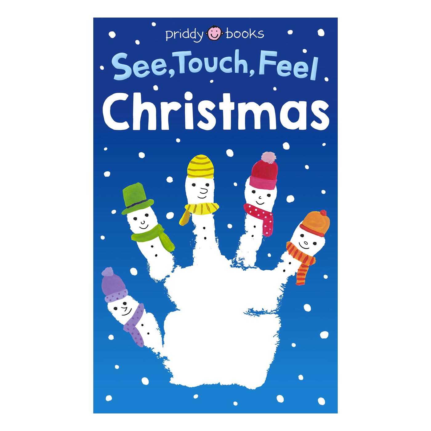 PRIDDY BOOKS See, Touch, Feel Christmas