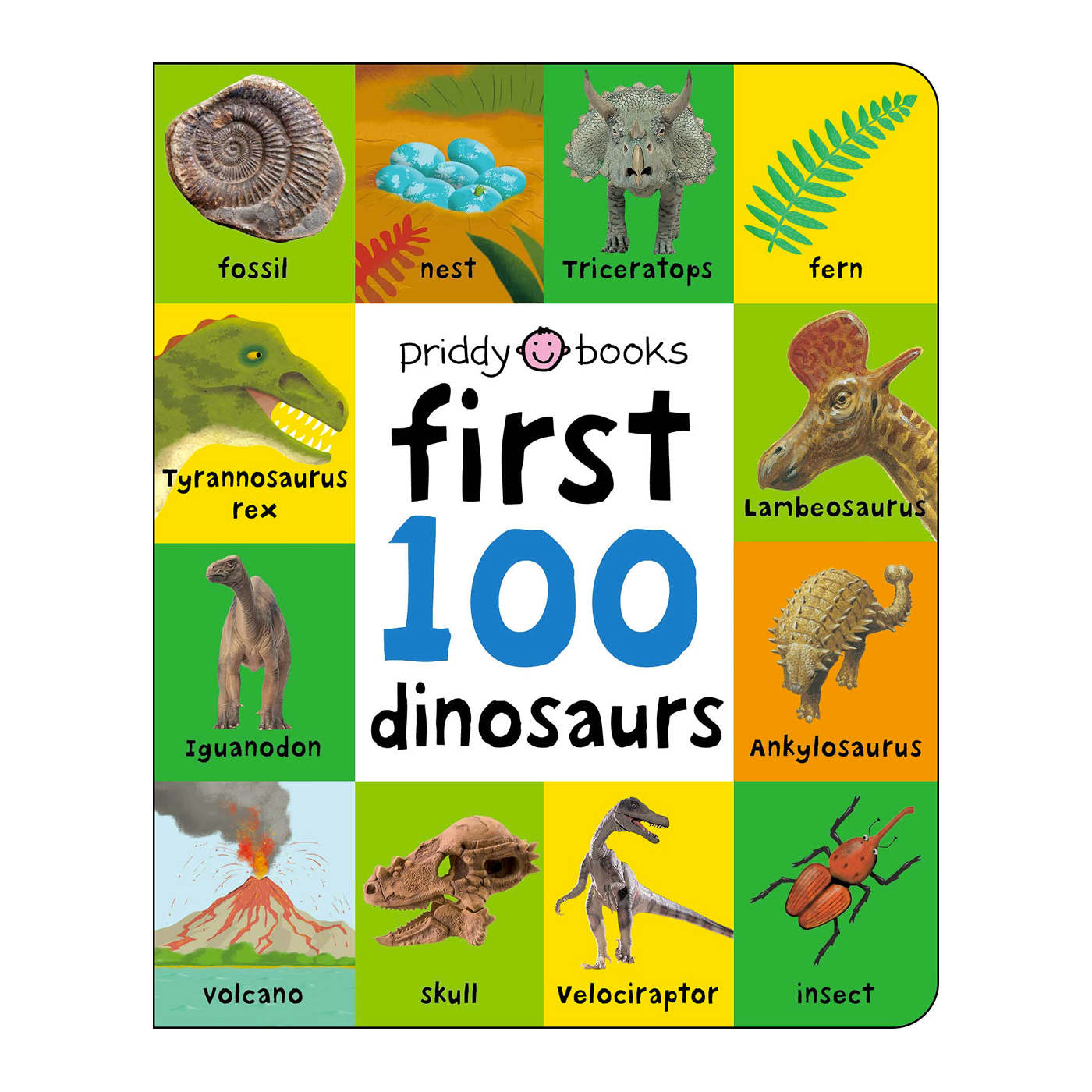PRIDDY BOOKS First 100 Dinosaurs