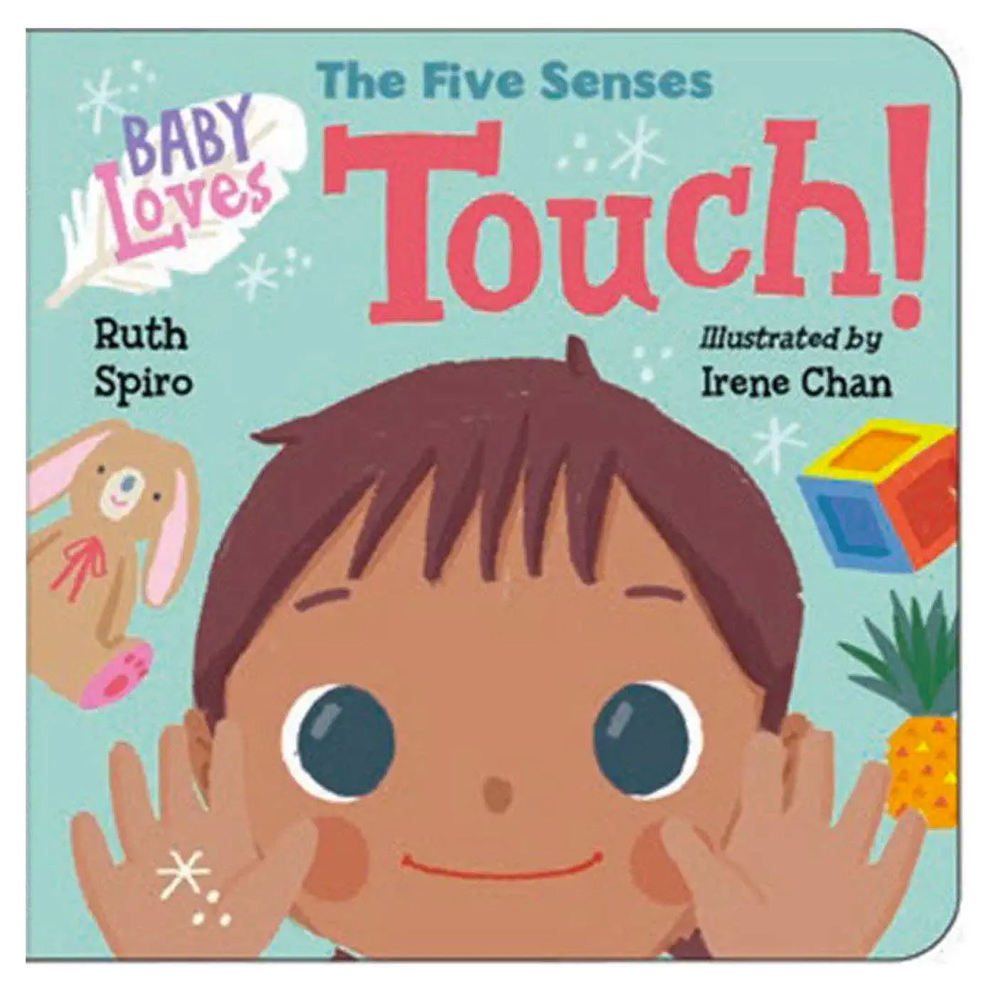  Baby Loves The Five Senses Touch