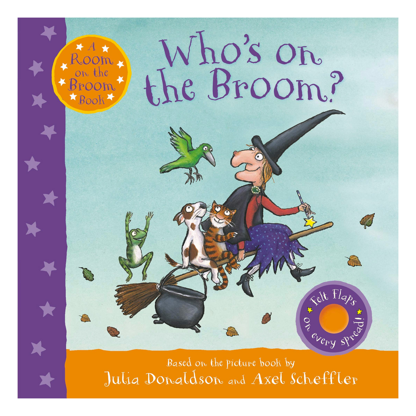 PAN MACMILLAN Who's on the Broom? : A Room on the Broom Book