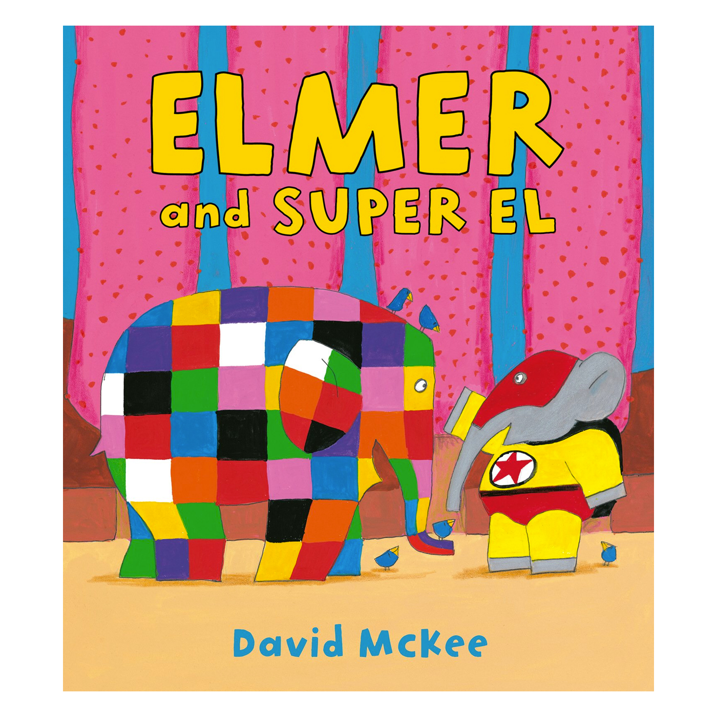  Elmer and Super El