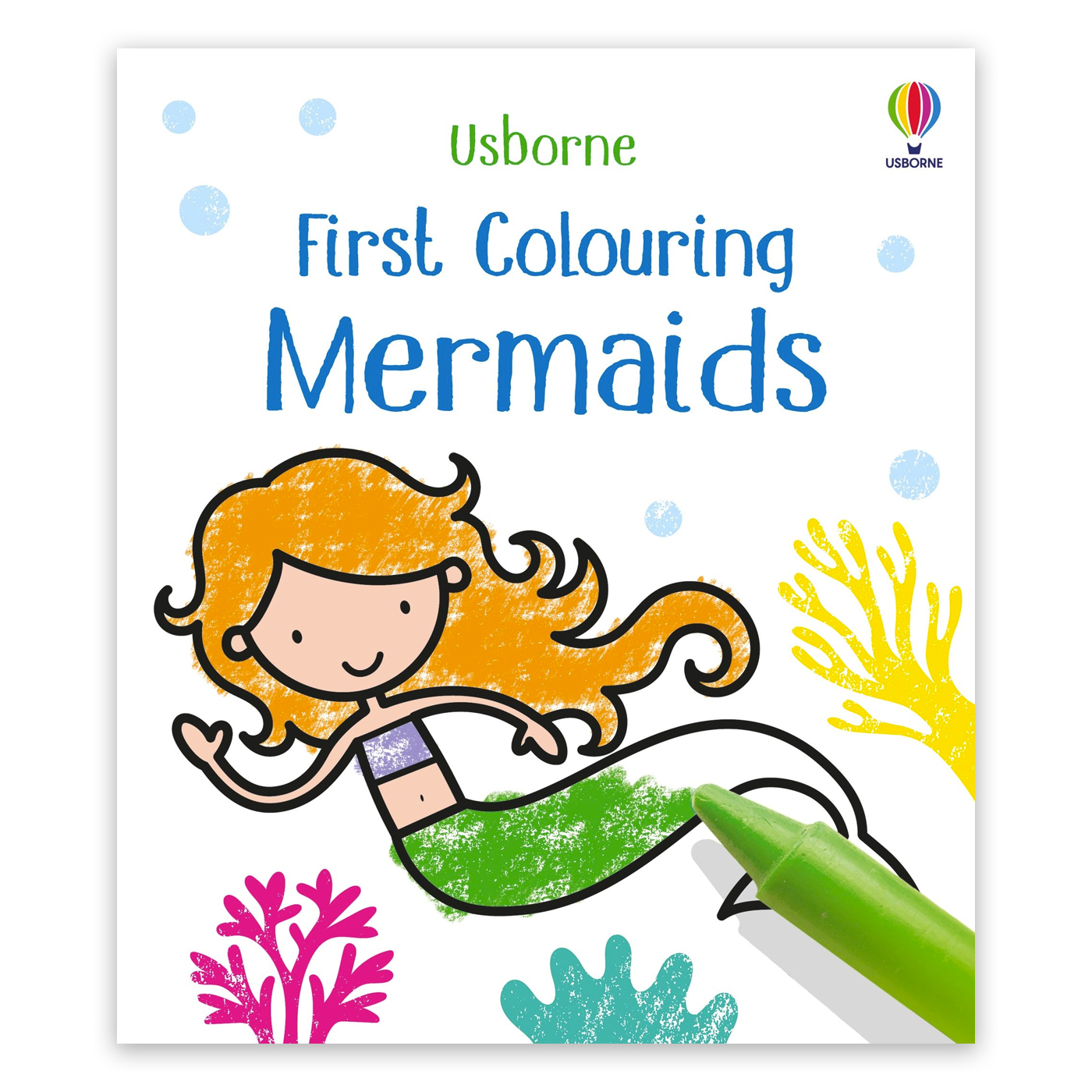 USBORNE First Colouring Mermaids