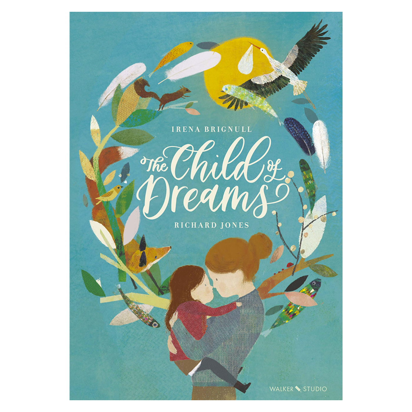 WALKER BOOKS The Child Of Dreams