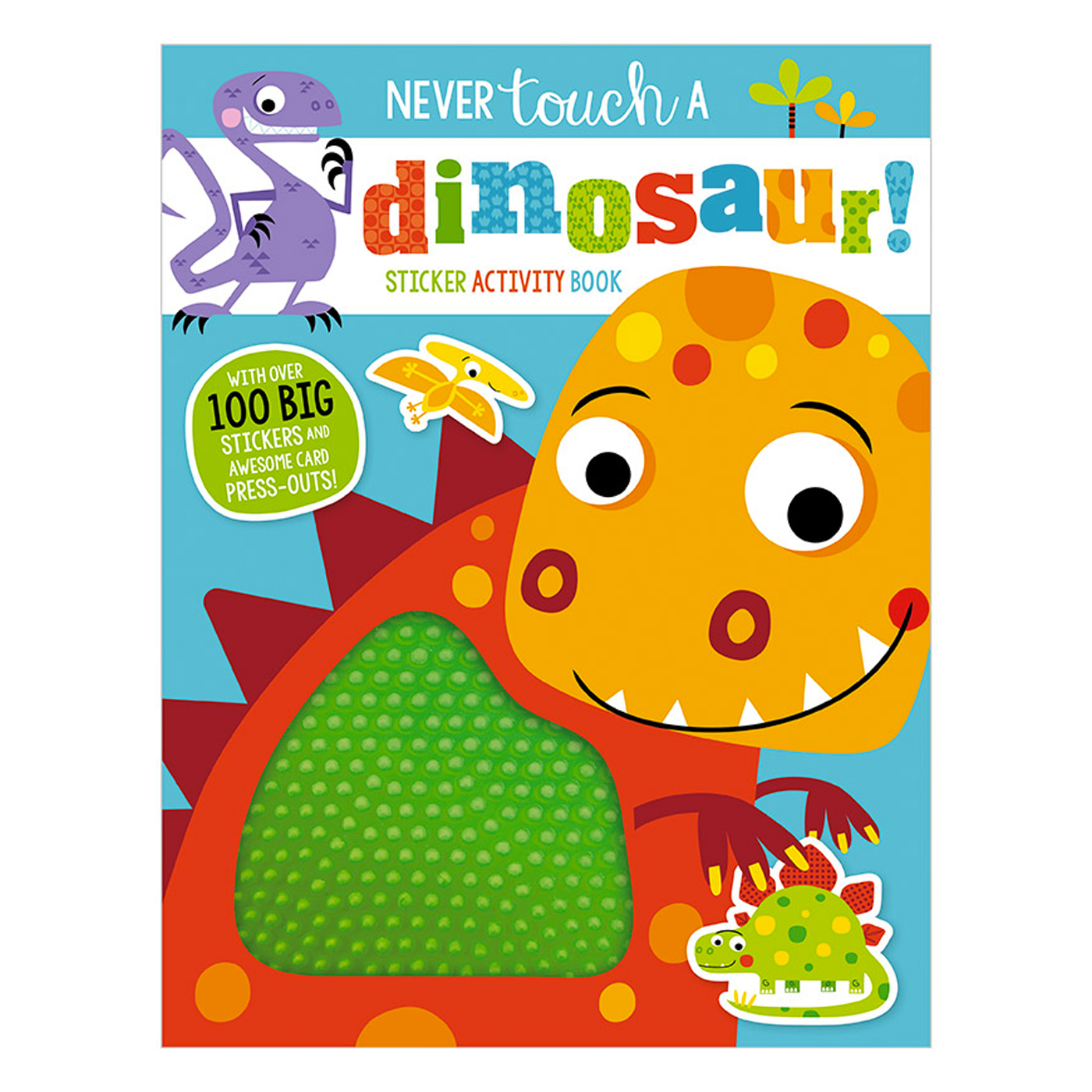  Never Touch a Dinosaur Sticker Activity Book