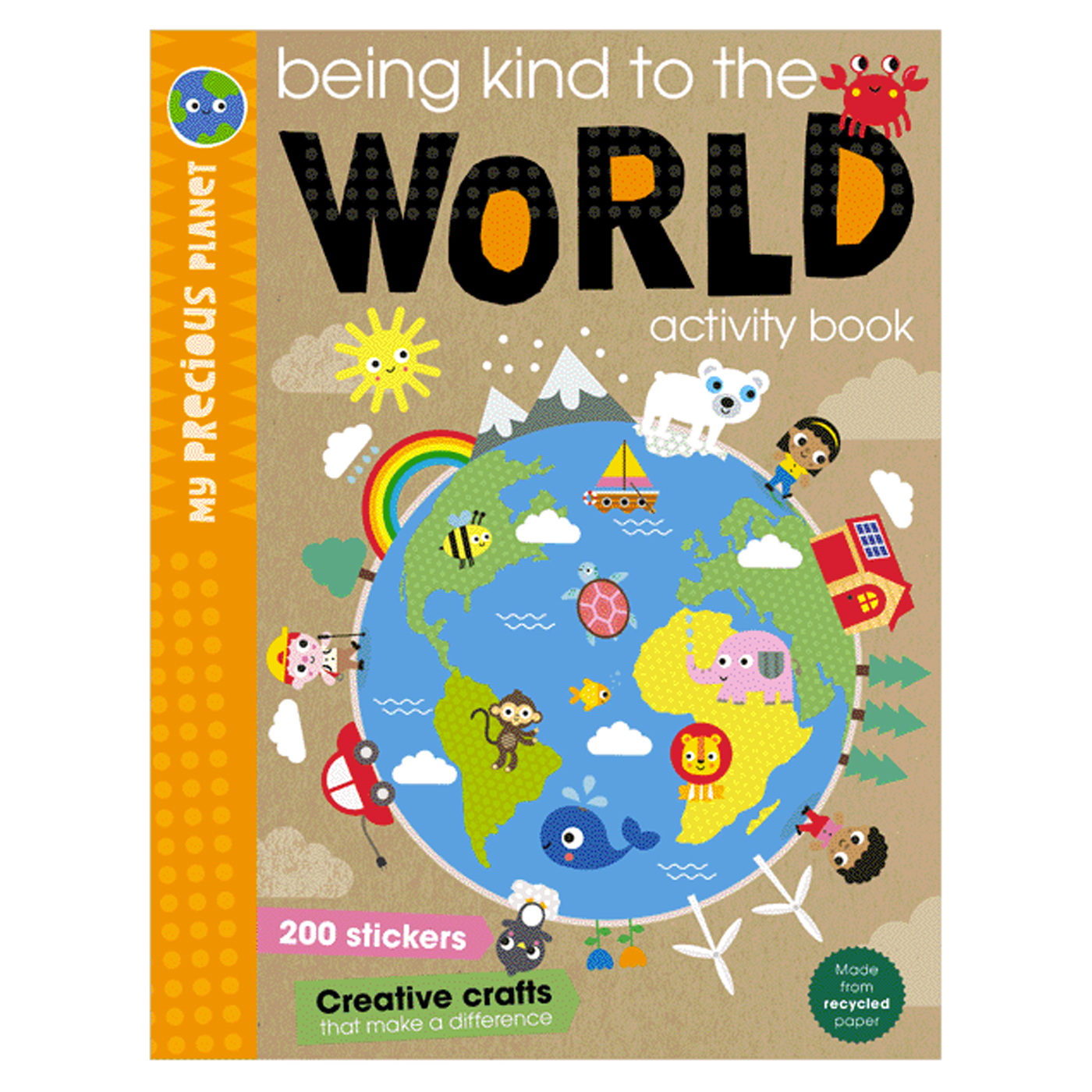 MAKE BELIEVE IDEAS My Precious Planet Being Kind to the World Activity Book