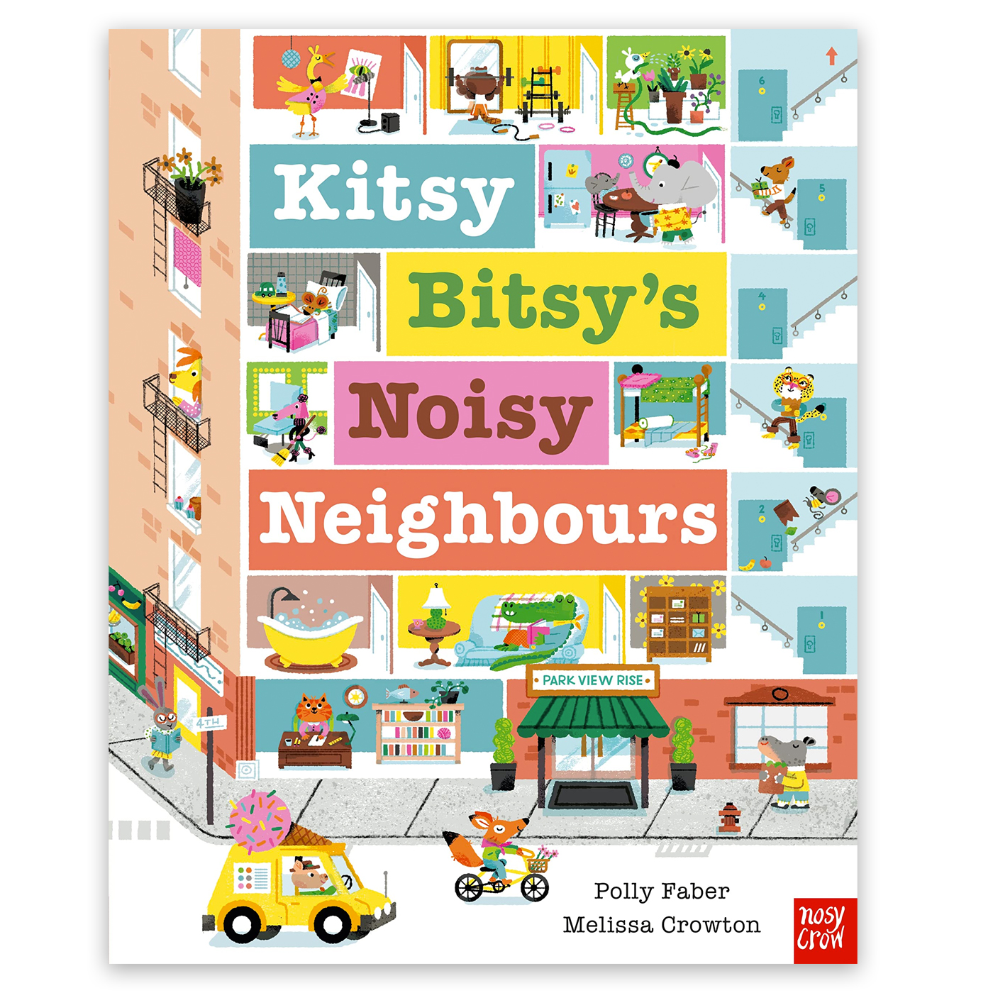 NOSY CROW Kitsy Bitsy's Noisy Neighbours