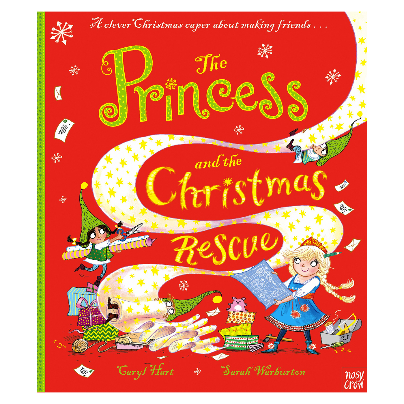 NOSY CROW The Princess and the Christmas Rescue