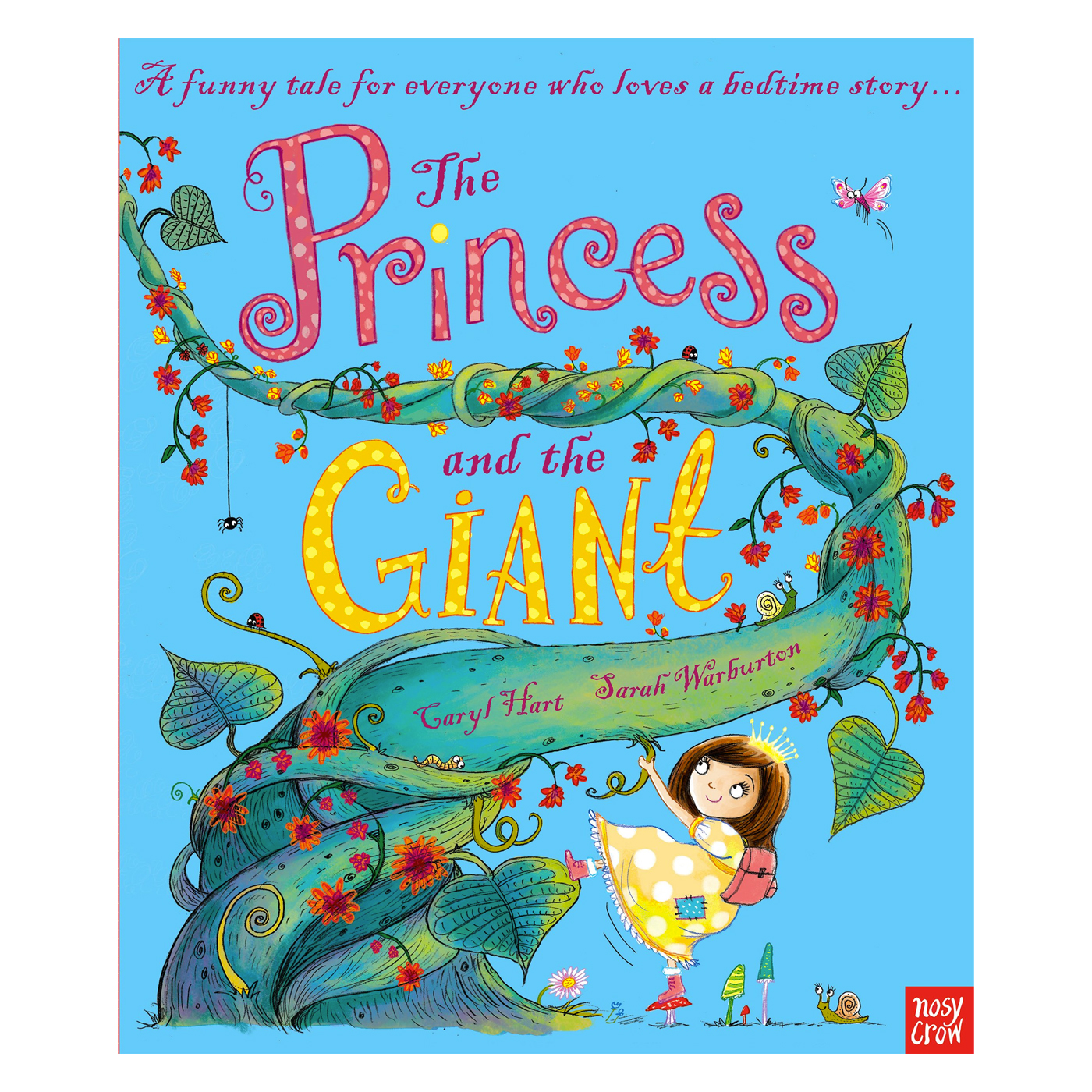 NOSY CROW The Princess and the Giant