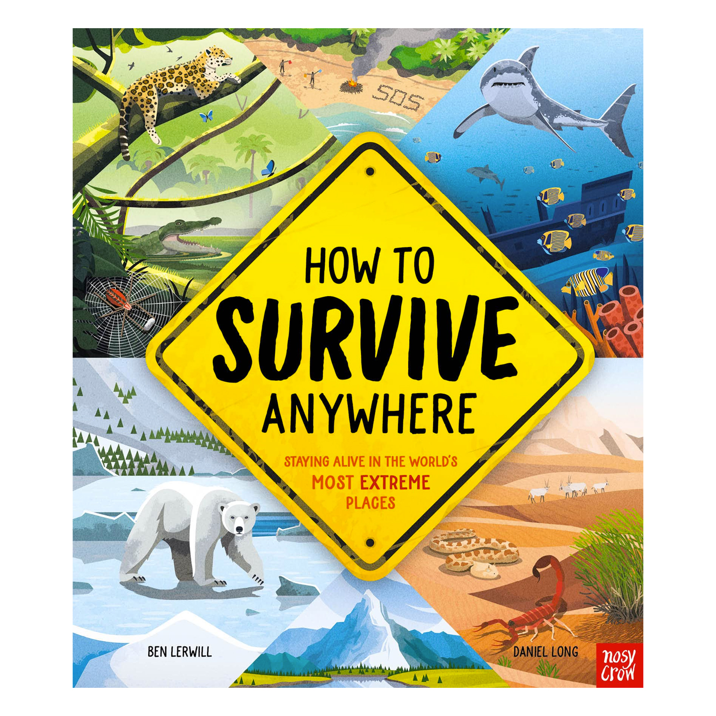 NOSY CROW How To Survive Anywhere