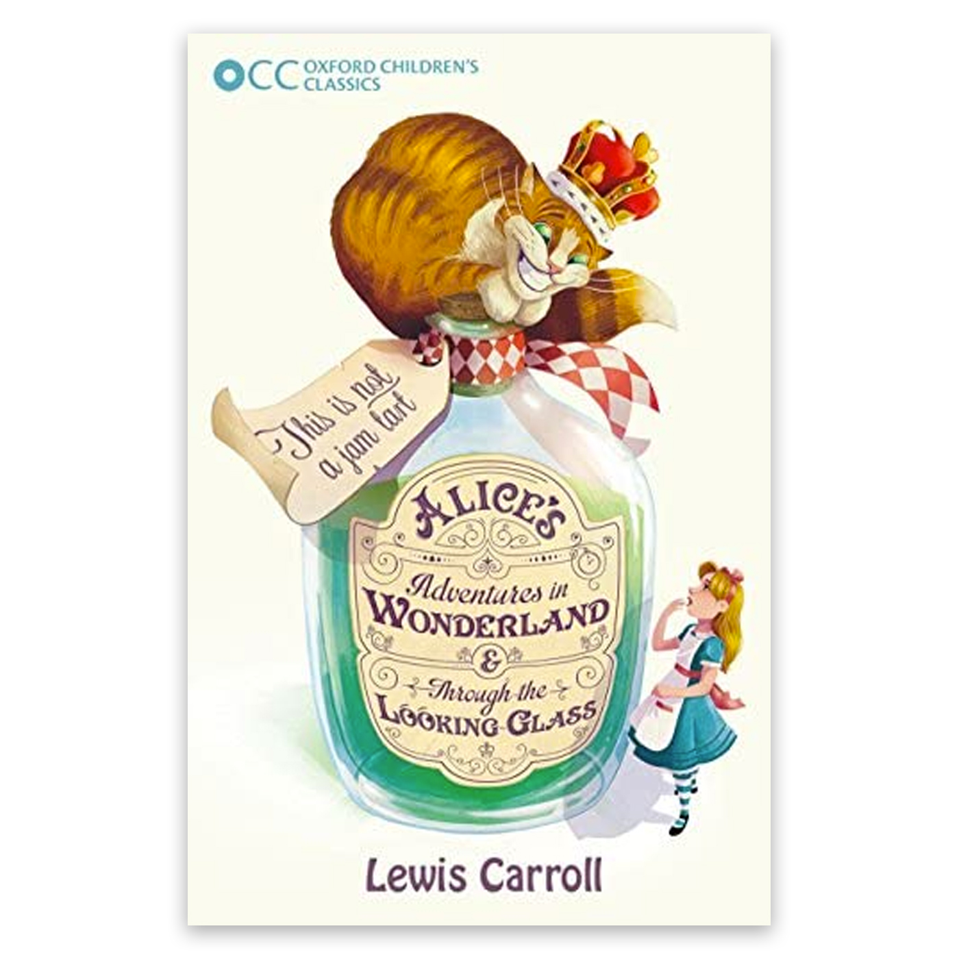  Oxford Childrens Classics: Alices Adventures In Wonderland & Through The Looking-Glass