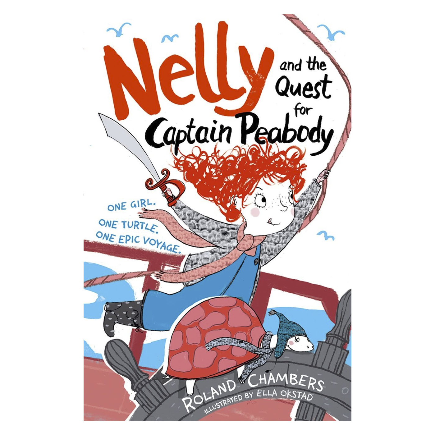 OXFORD CHILDRENS BOOK Nelly And The Quest For Captain Peabody