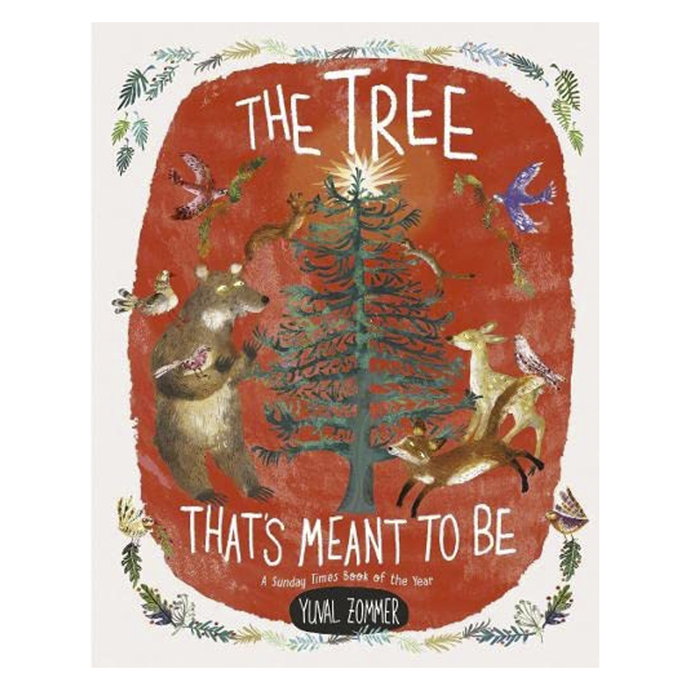 OXFORD CHILDRENS BOOK The Tree Thats Meant To Be
