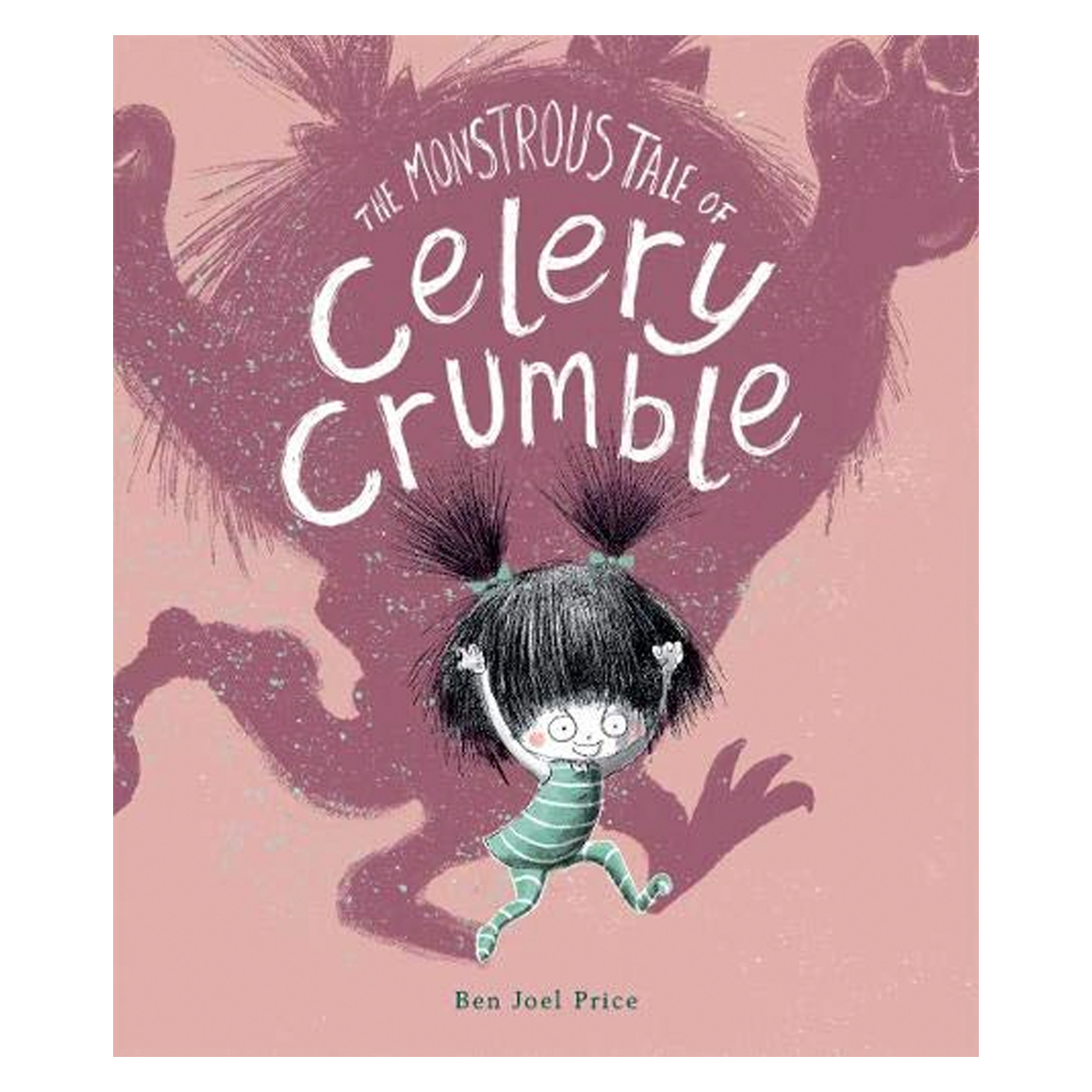OXFORD CHILDRENS BOOK The Monstrous Tale Of Celery Crumble