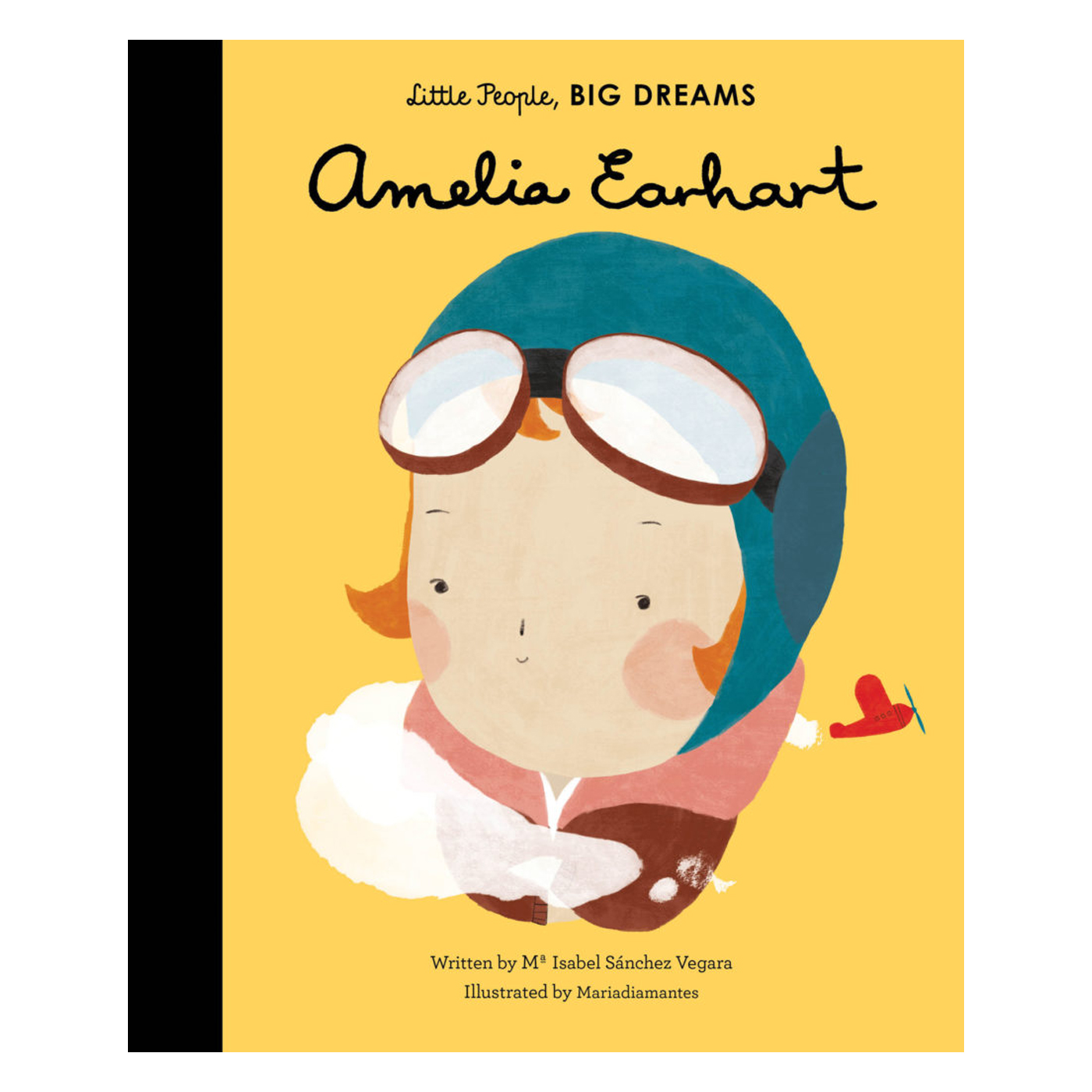  Little People Big Dreams: Amelia Earhart