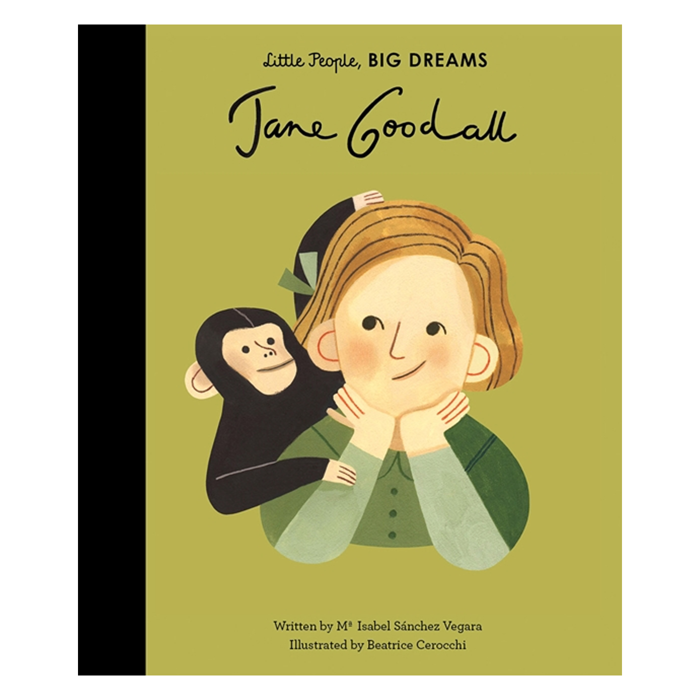 FRANCES LINCOLN Little People Big Dreams: Jane Goodall