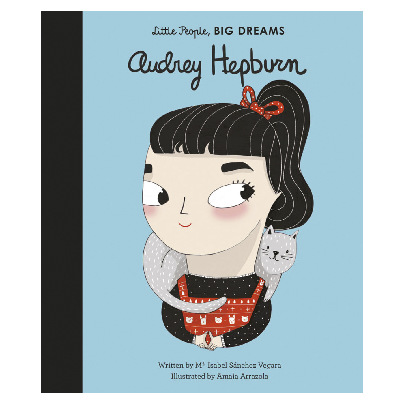 Little People Big Dreams: Audrey Hepburn