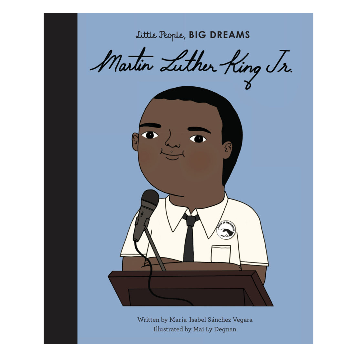  Little People Big Dreams: Martin Luther King Jr.