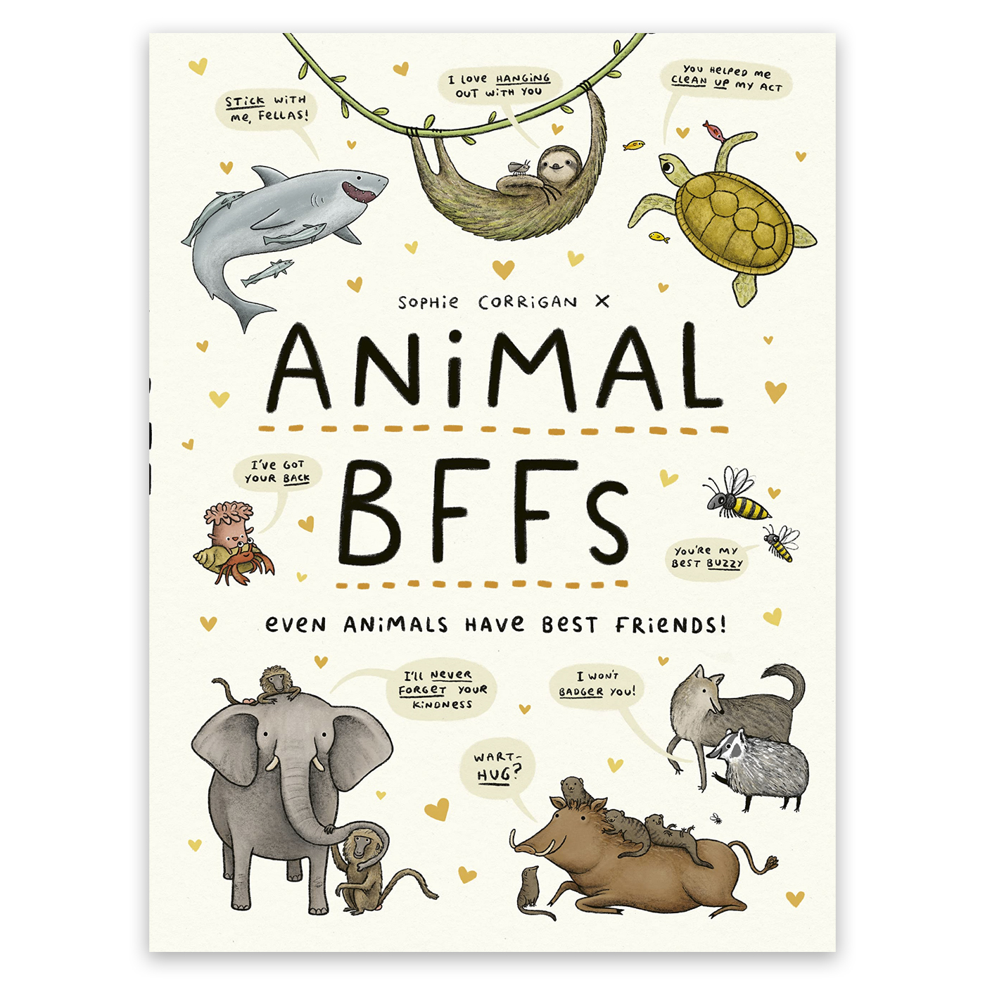 FRANCES LINCOLN Animal Bffs: Even Animals Have Best Friends!