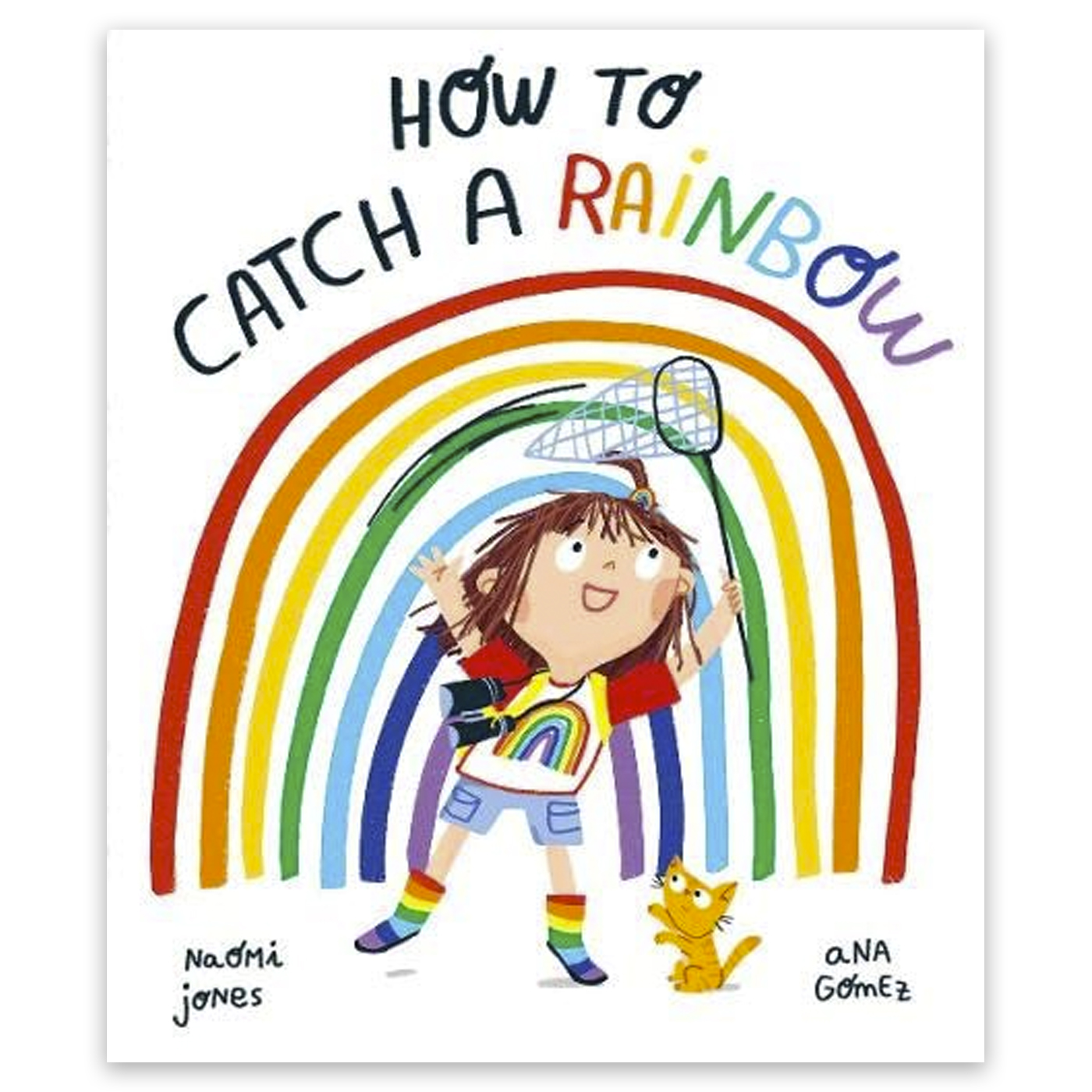  How To Catch A Rainbow