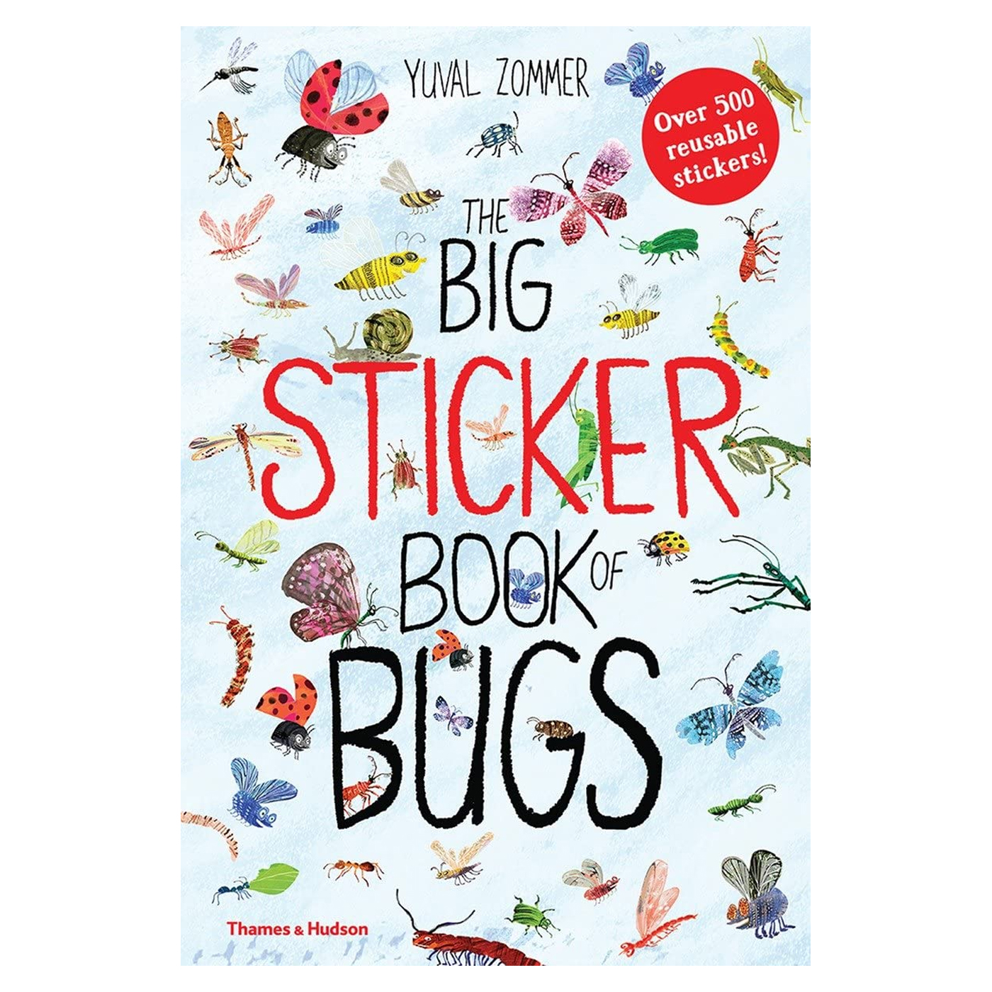 THAMES & HUDSON The Big Sticker Book of Bugs