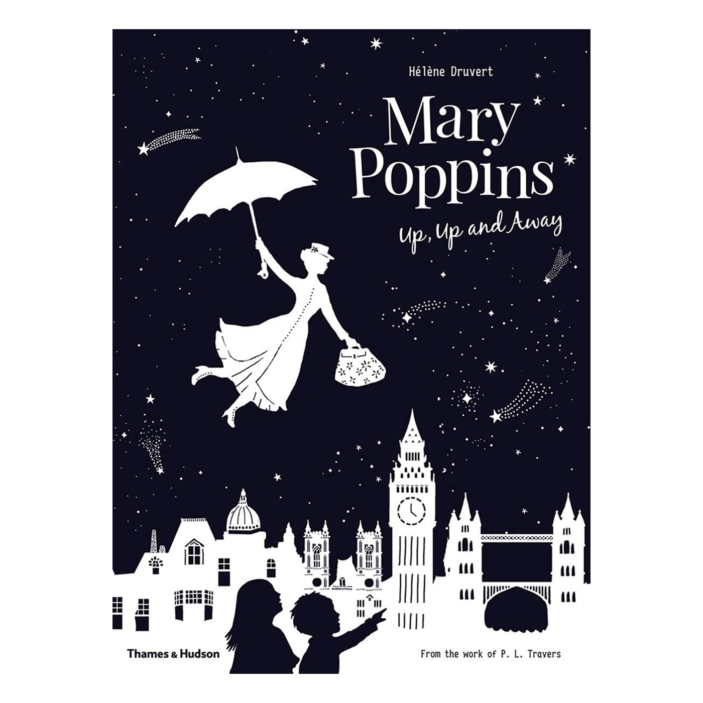 THAMES & HUDSON Mary Poppins Up, Up and Away