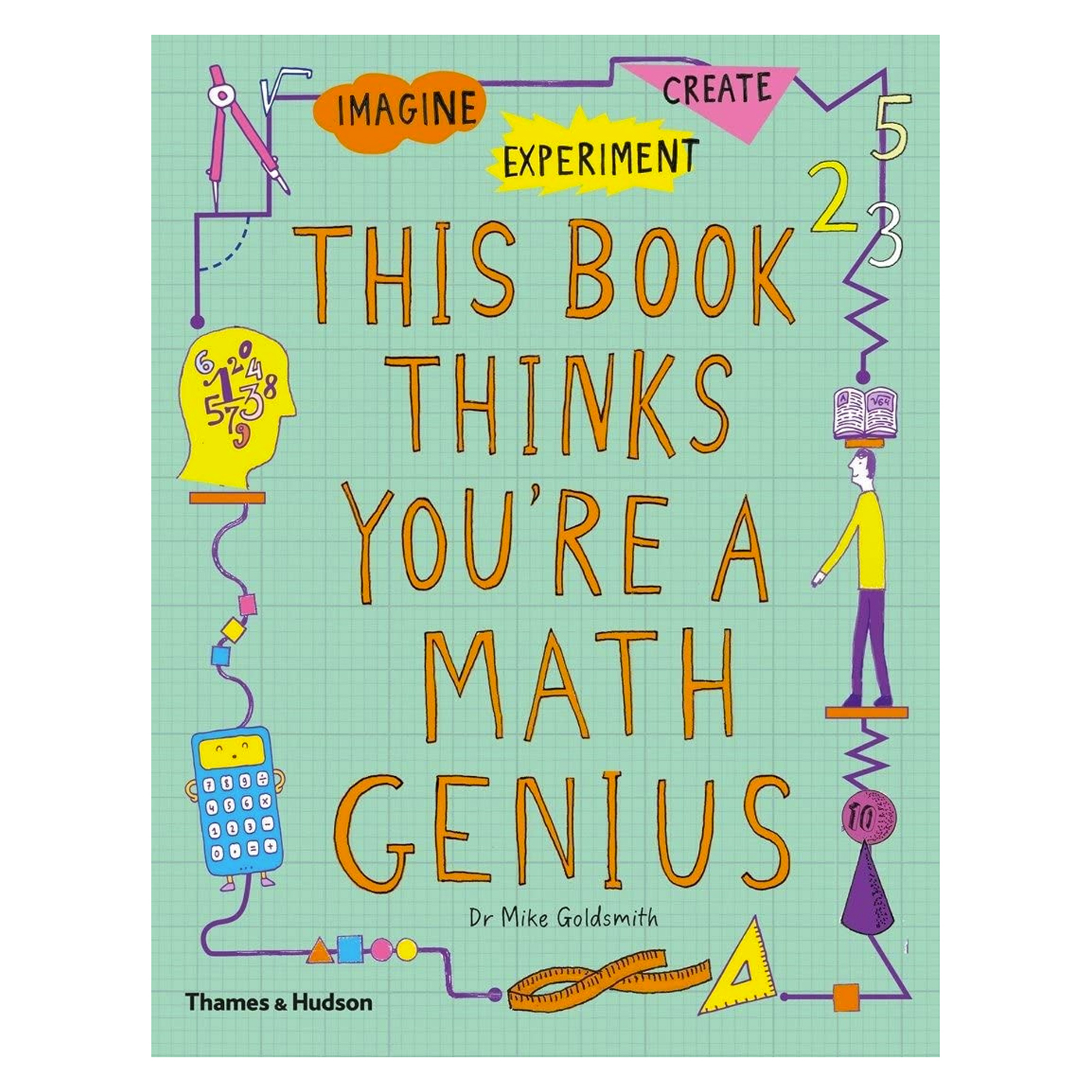 THAMES & HUDSON This Book Thinks You're A Maths Genius