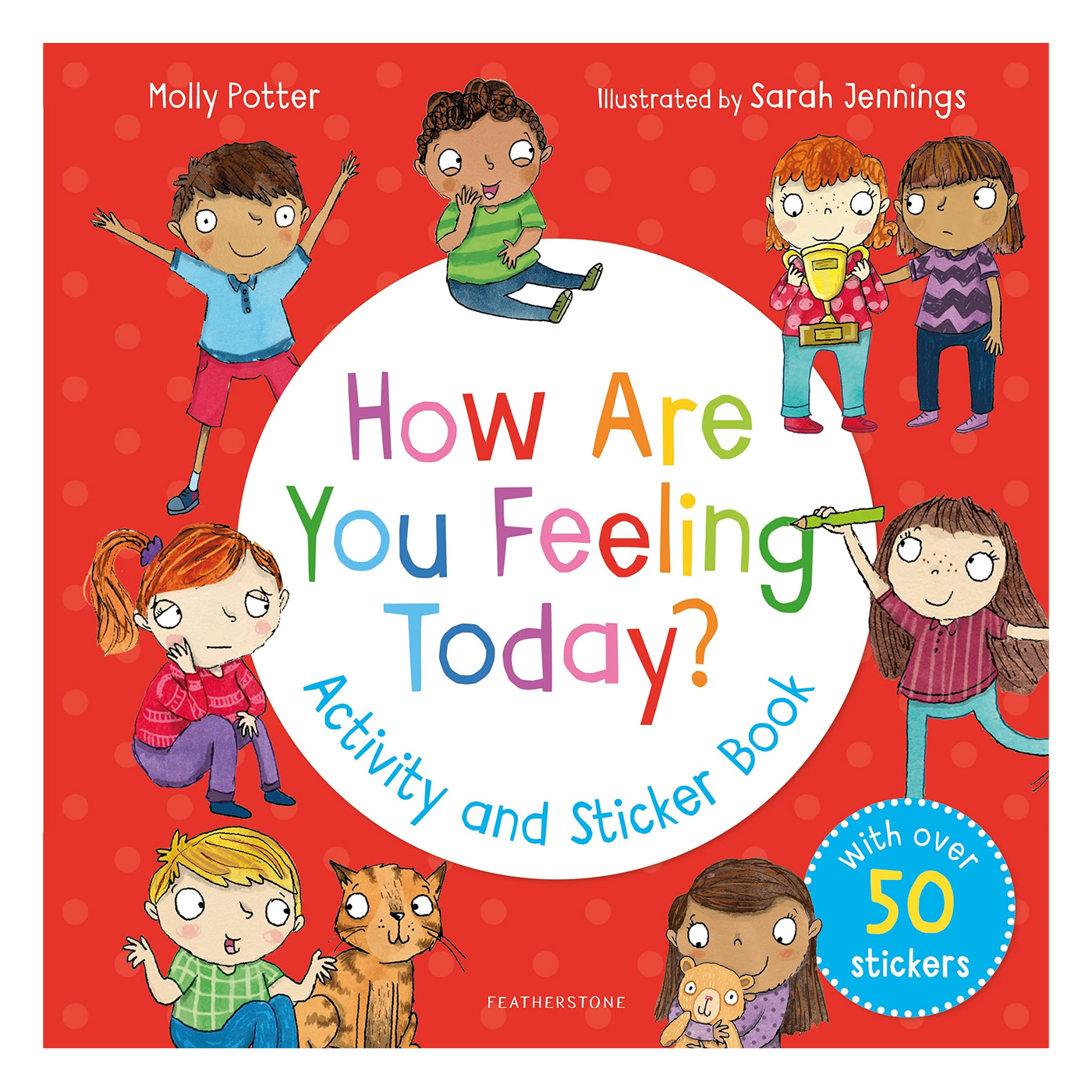  How Are You Feeling Today? Activity And Sticker Book