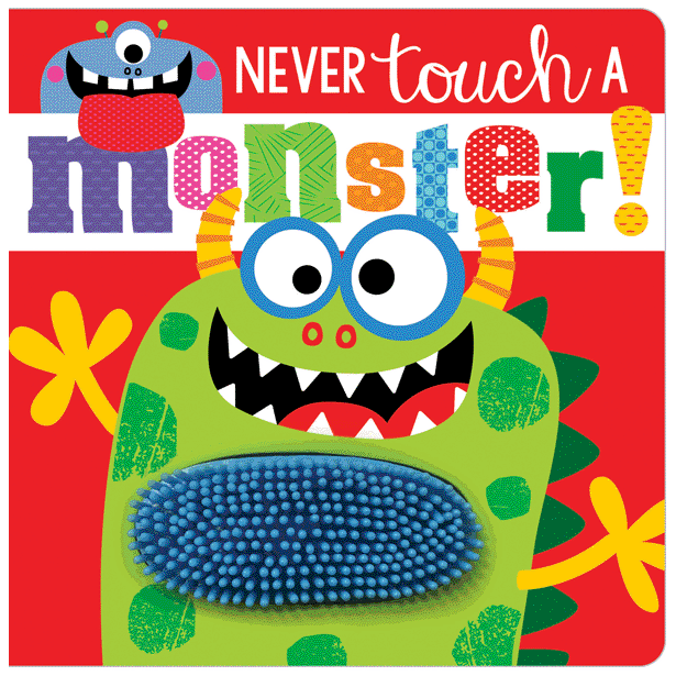 MAKE BELIEVE IDEAS Never Touch a Monster!
