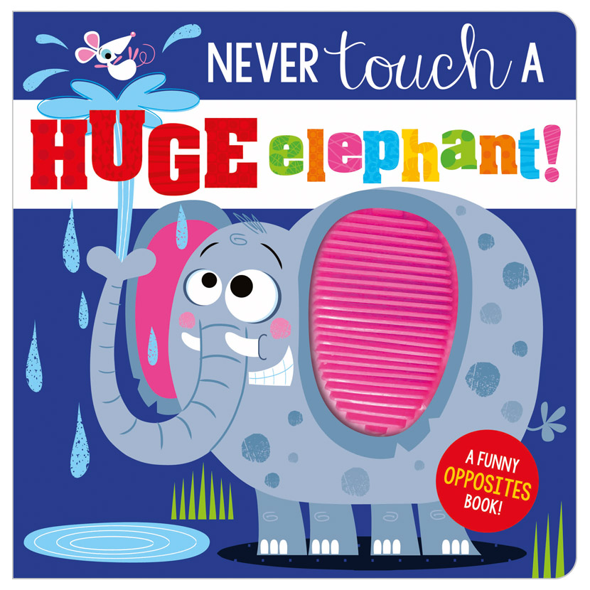 MAKE BELIEVE IDEAS Never Touch A Huge Elephant!