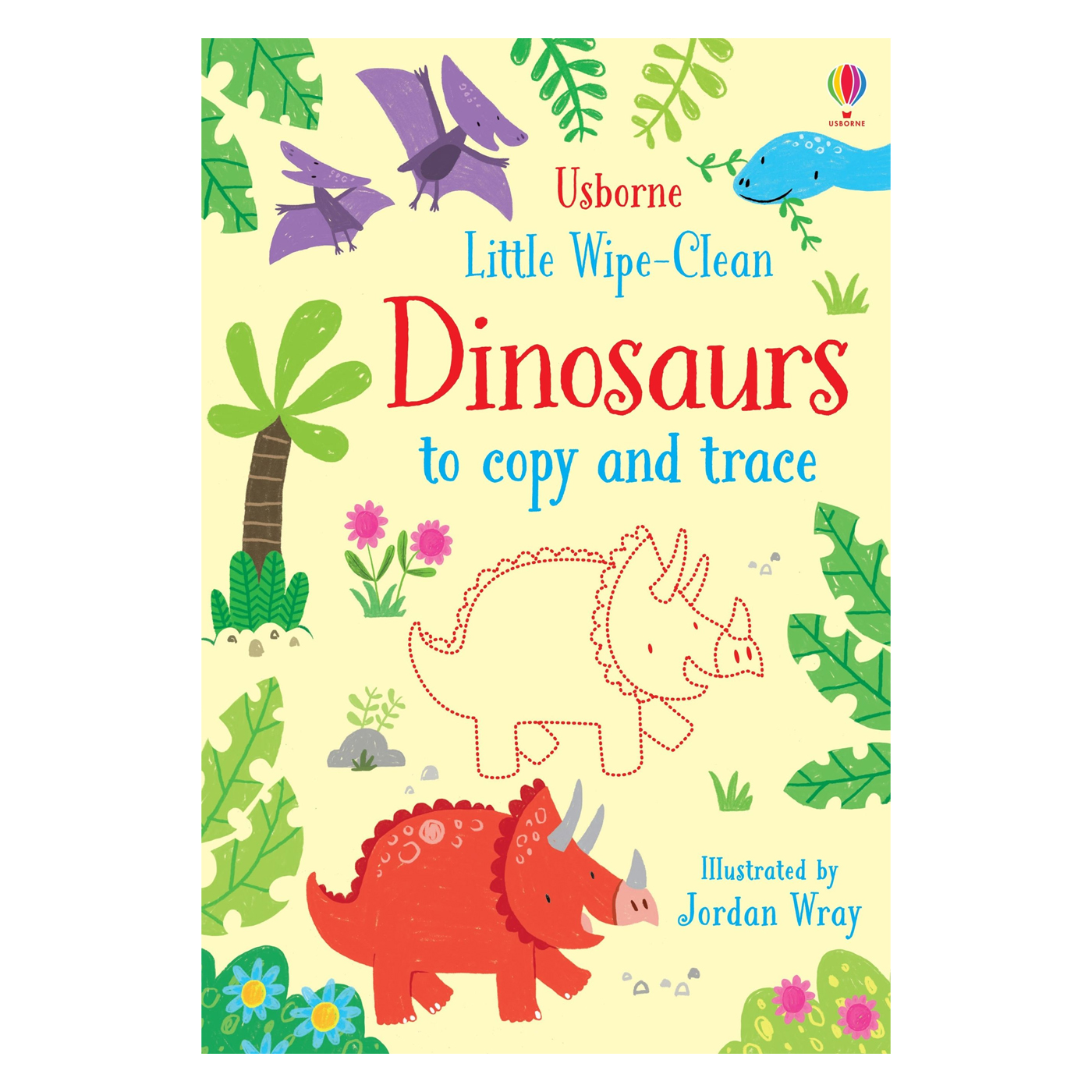 USBORNE Little Wipe-Clean Dinosaurs to copy and trac
