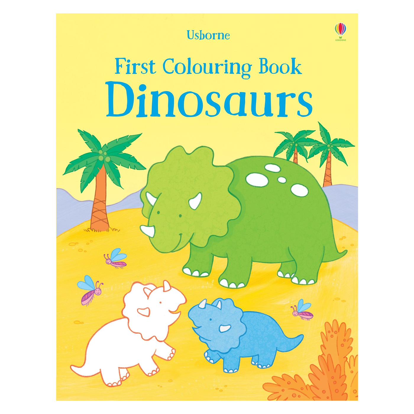 USBORNE First Colouring Book Dinosaurs