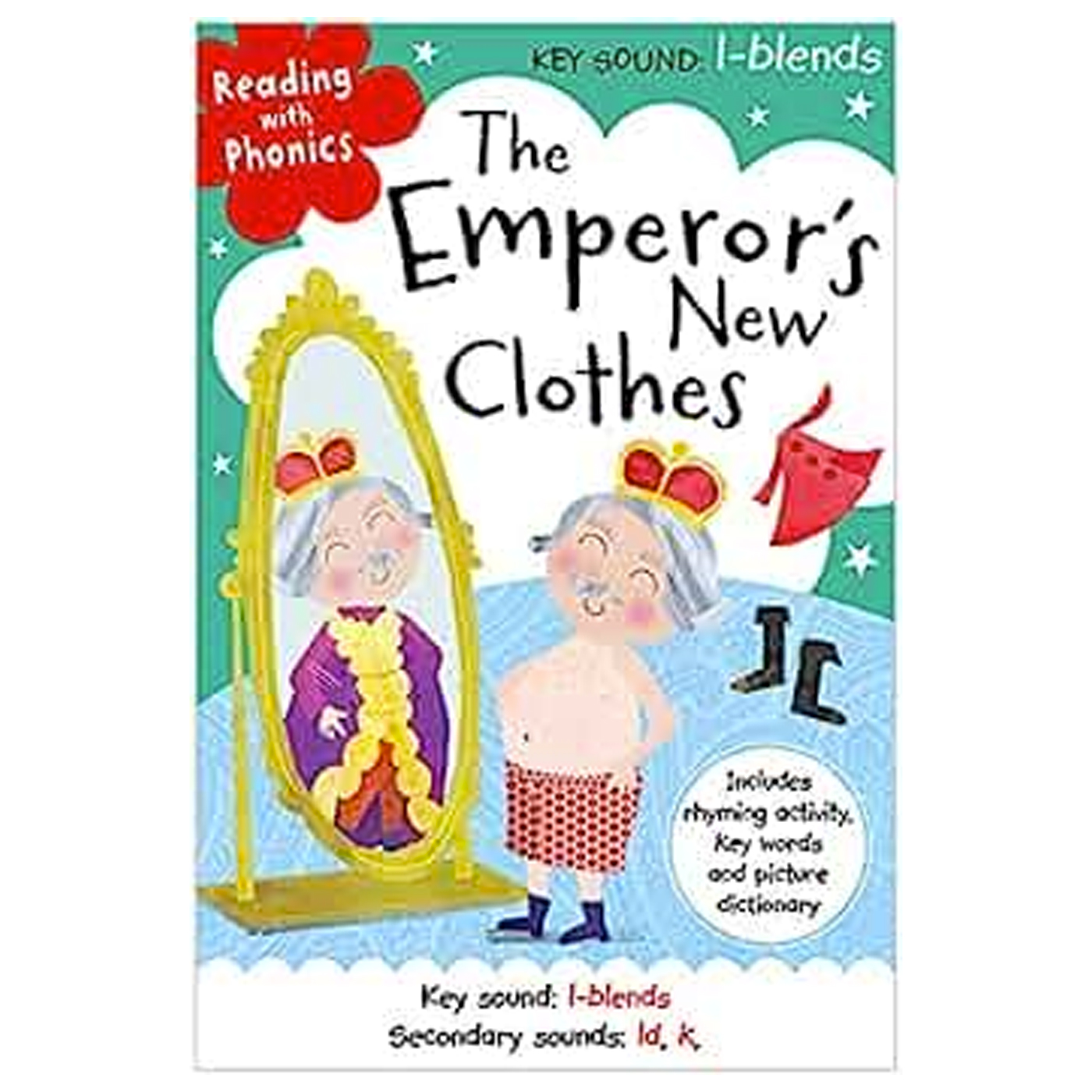 MAKE BELIEVE IDEAS Reading with Phonics The Emperor's New Clothes