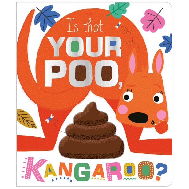 MAKE BELIEVE IDEAS Is That Your Poo, Kangaroo?