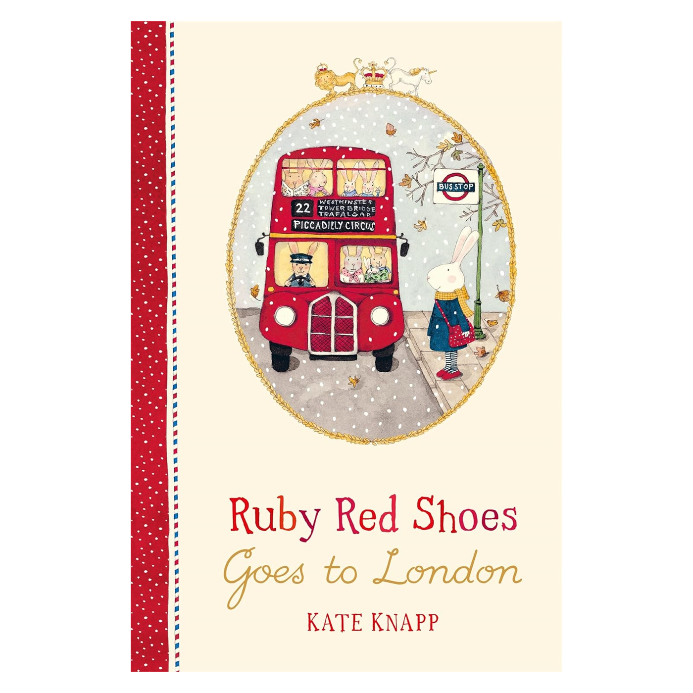 PAN MACMILLAN Ruby Red Shoes Goes To London
