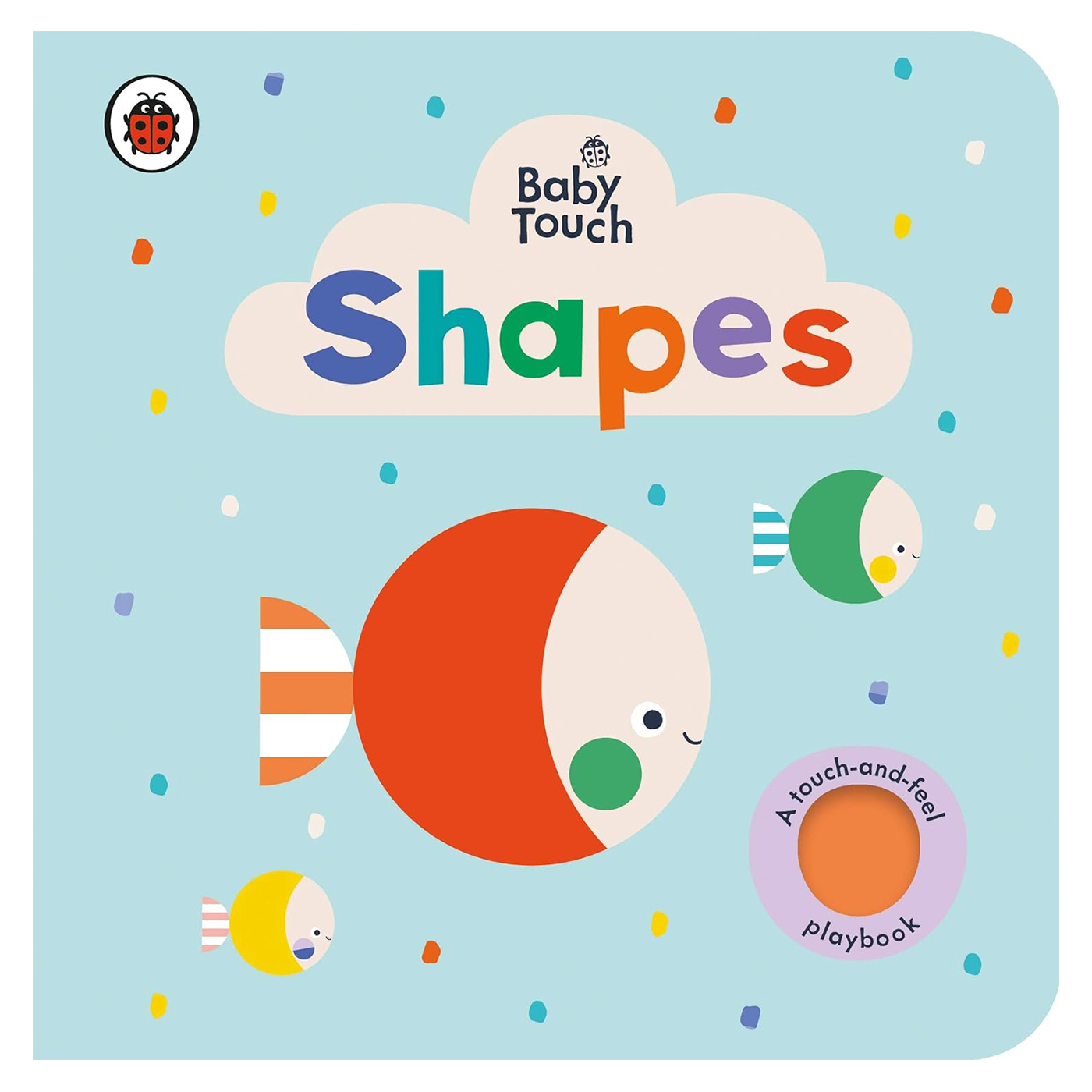  Baby Touch: Shapes