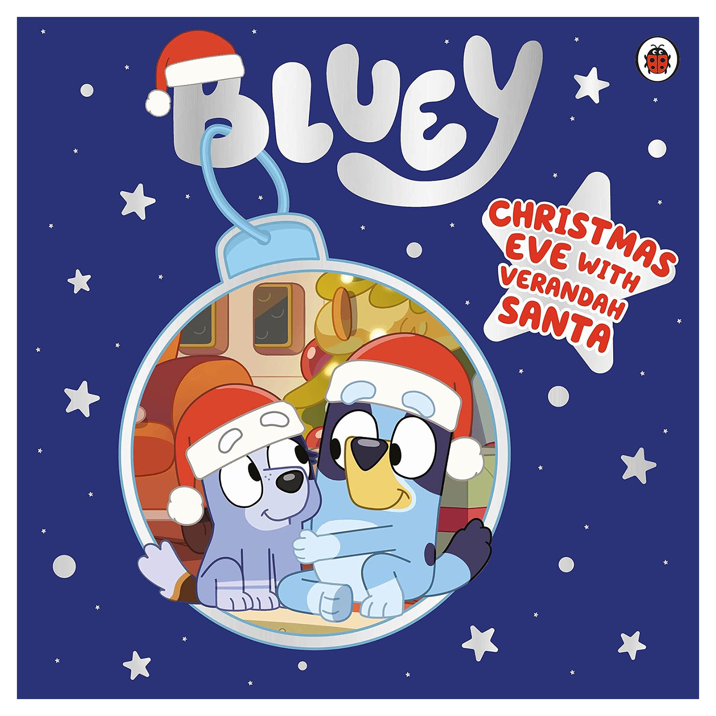 LADYBIRD Bluey: Christmas Eve with Verandah Santa