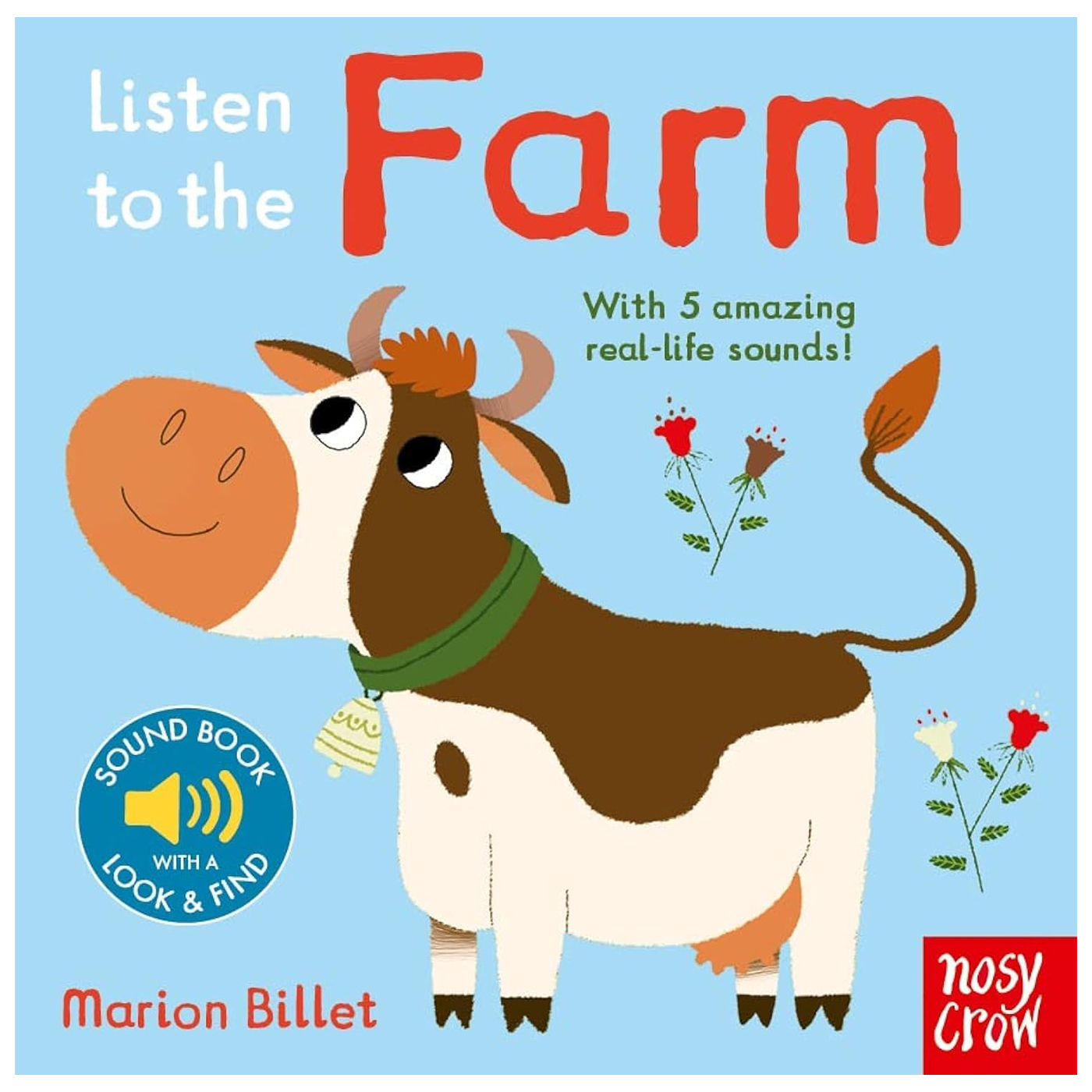 NOSY CROW Listen to the: Farm