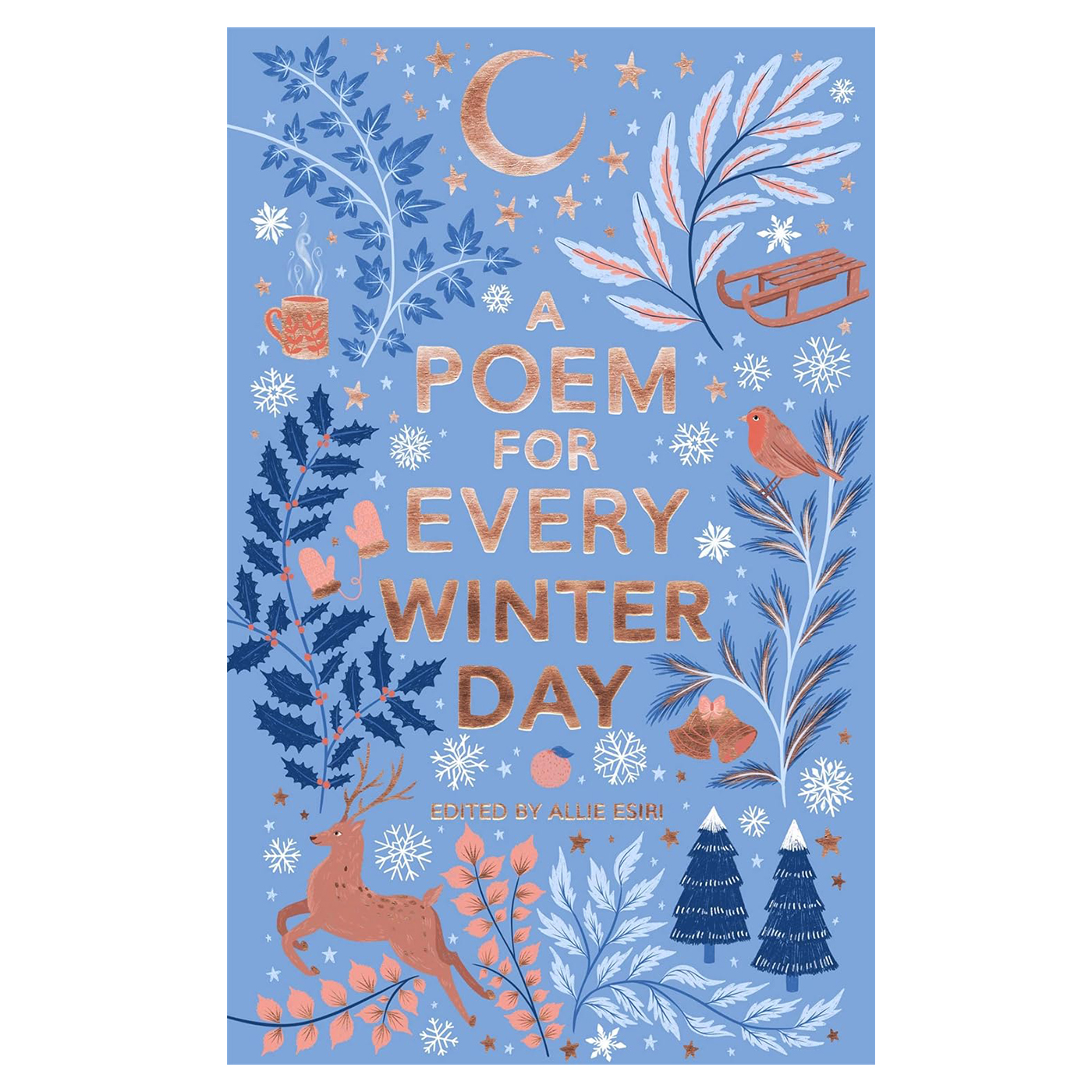 PAN MACMILLAN A Poem for Every Winter Day