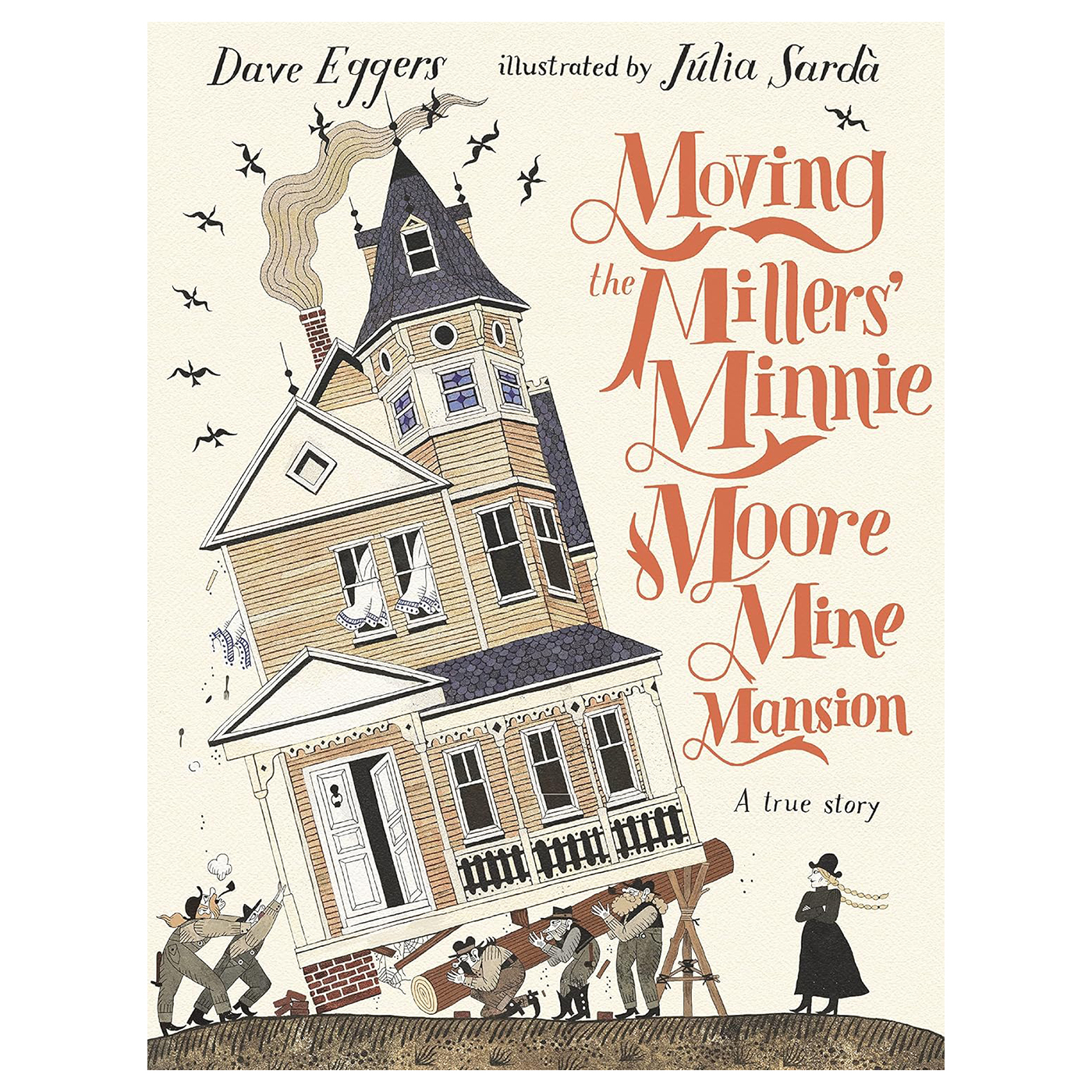 WALKER BOOKS Moving the Millers' Minnie Moore Mine Mansion