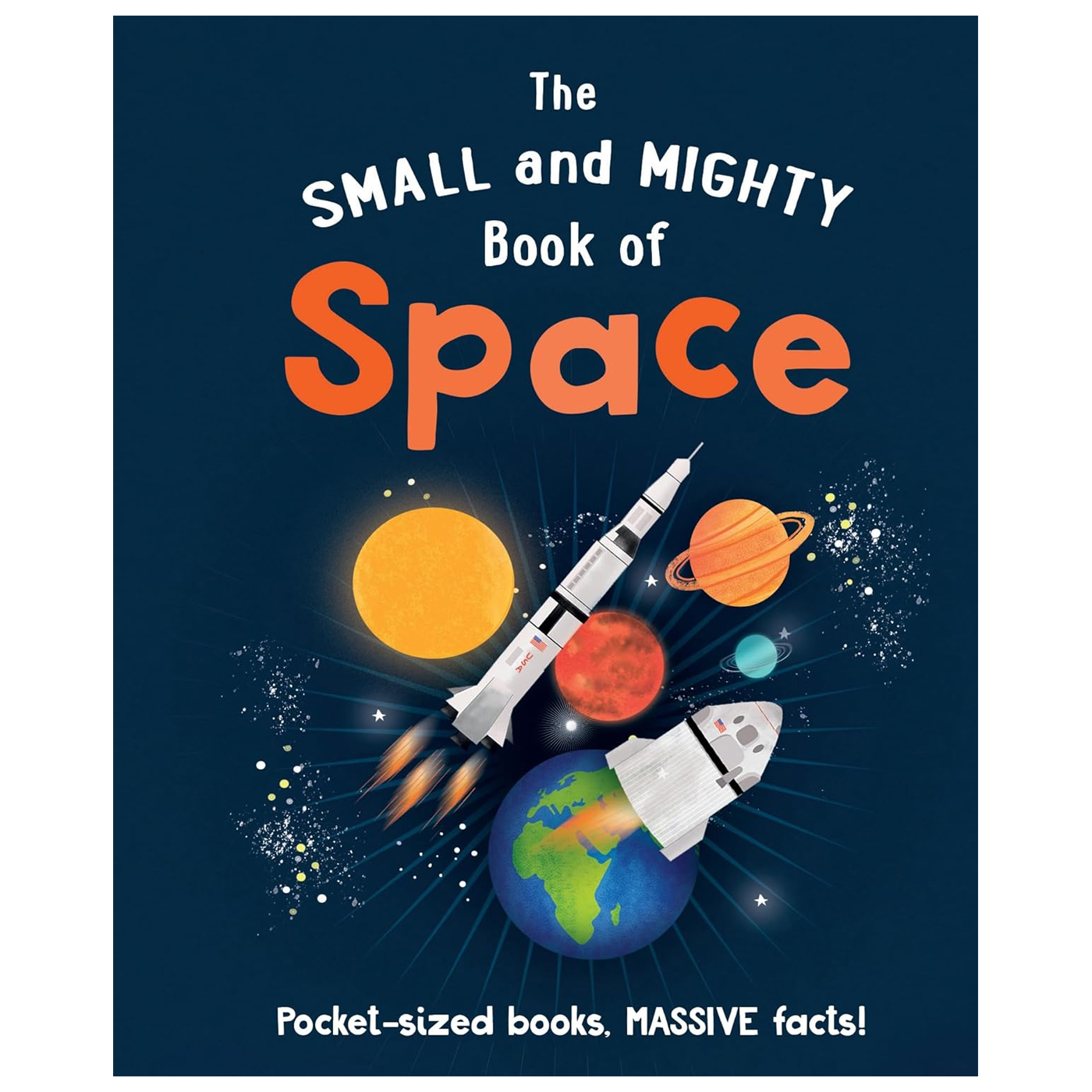 NOSY CROW The Small and Mighty Book of Space