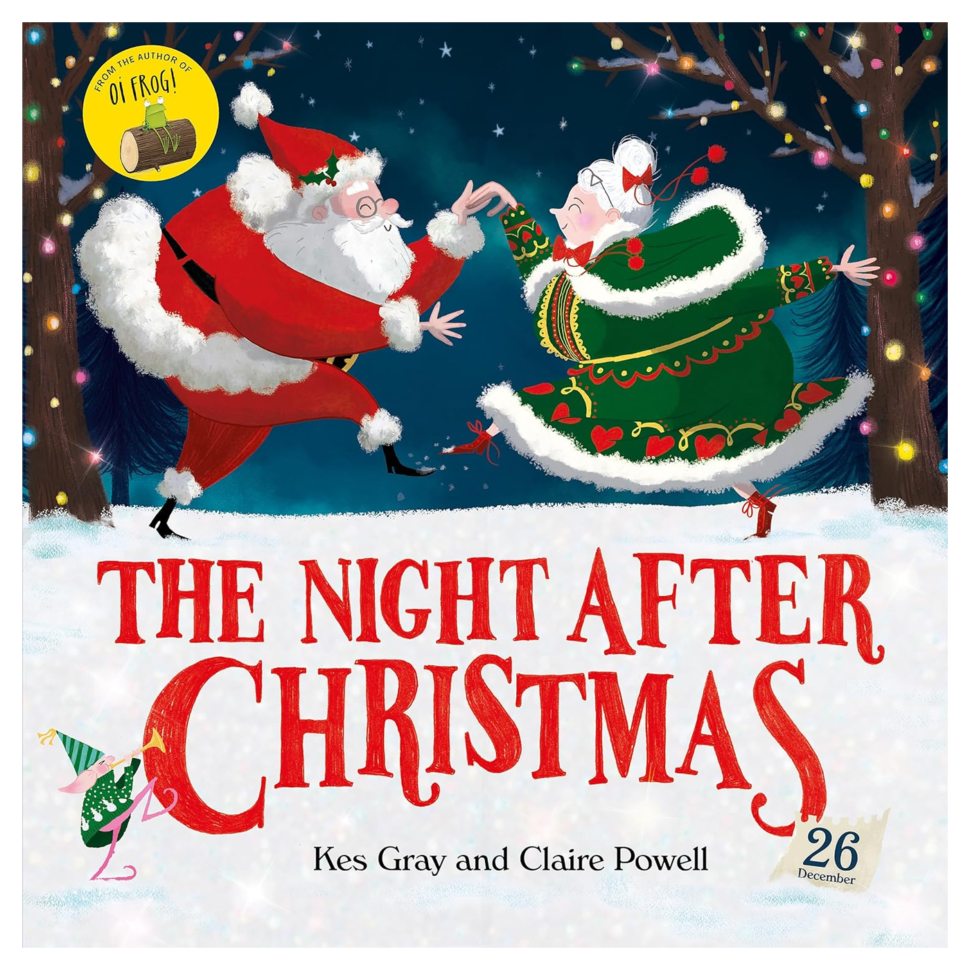 HODDER CHILDREN'S BOOKS The Night After Christmas
