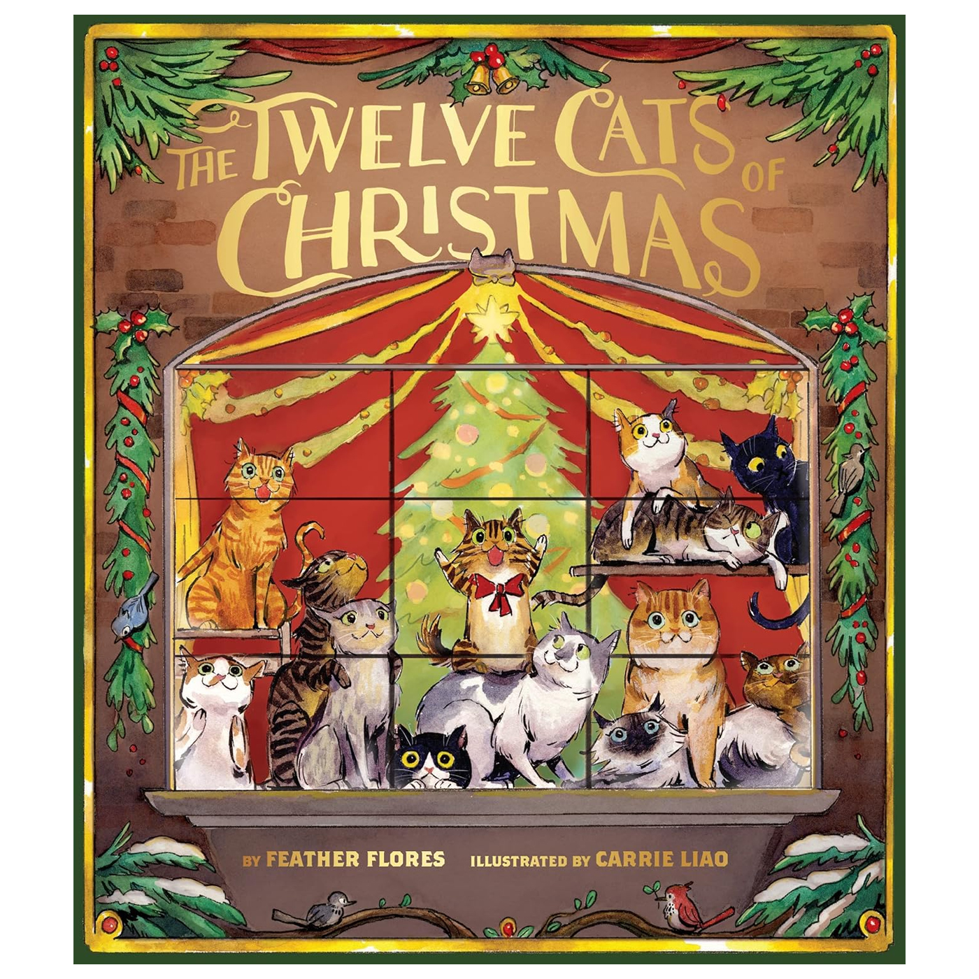 CHRONICLE BOOKS The Twelve Cats of Christmas