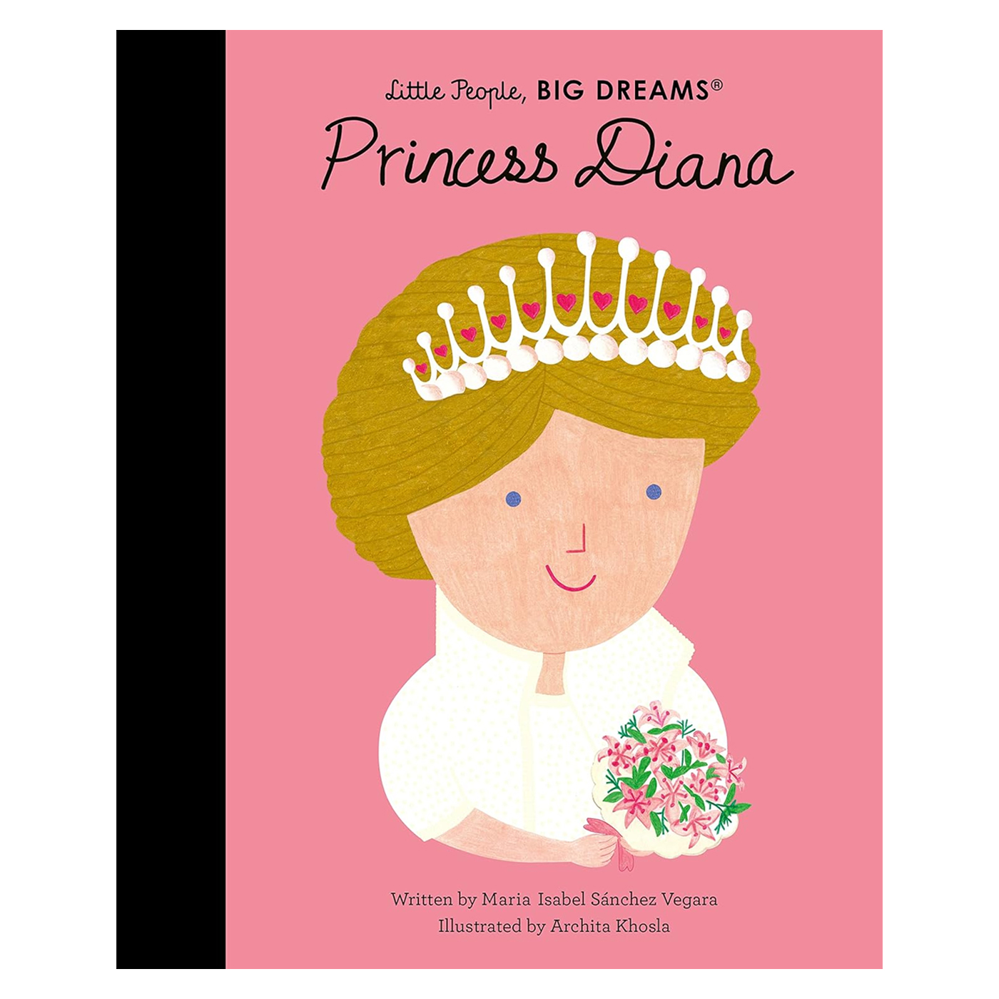 FRANCES LINCOLN Little People Big Dreams: Princess Diana