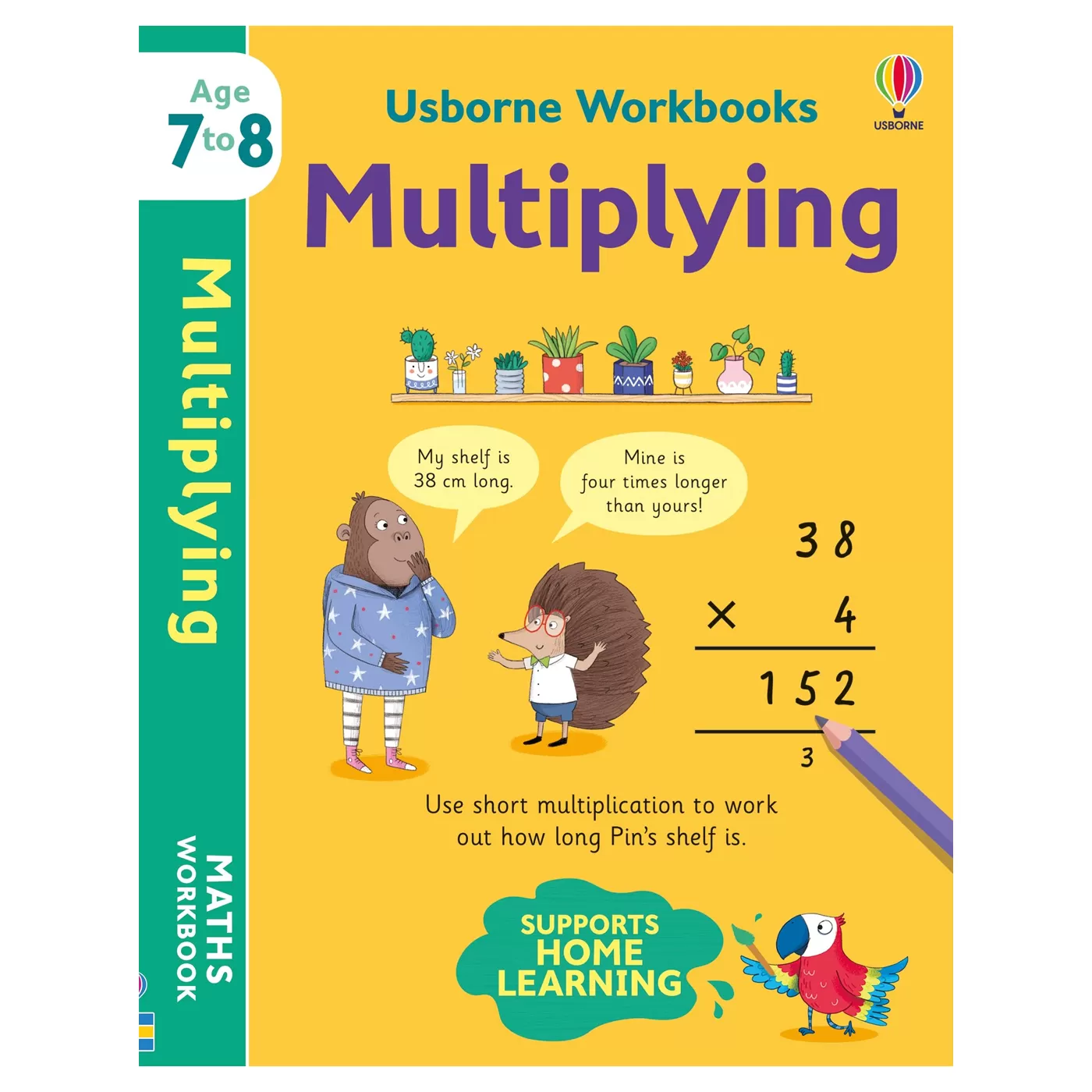 USBORNE Workbooks Multiplying 7-8